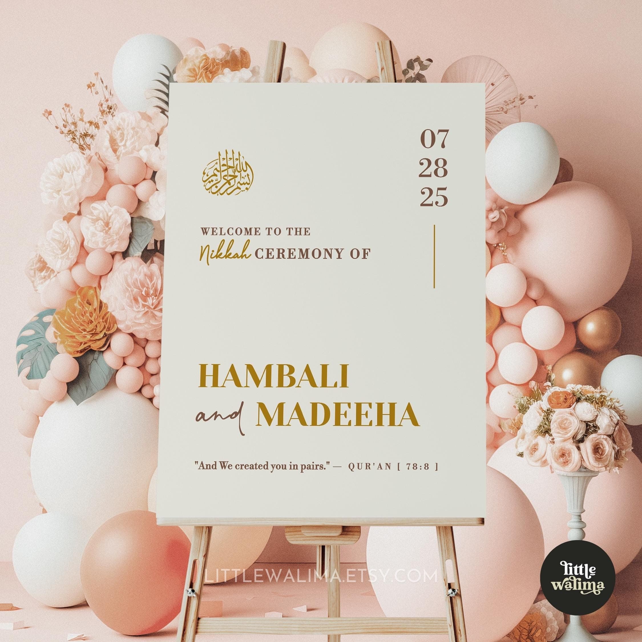 Muslim Wedding Poster, a Nikkah Welcome Sign with Bismillah & Quran quote. This modern Nikkah sign features a timeless Quran verse from Surah An-Naba (78:8), "And We created you in pairs." elegantly rendered in gold on beige minimalist background