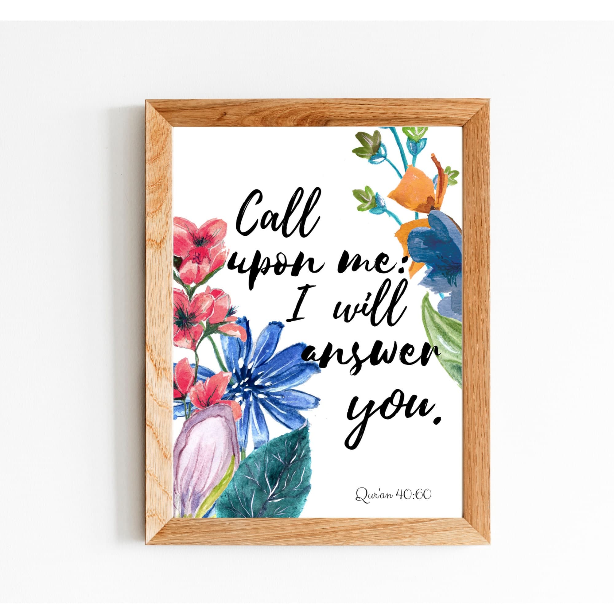 Call upon Allah I Qur'an quote | Islamic wall art | Islamic art | Islamic home decor | Islamic gifts | Islamic print | Islamic quote |