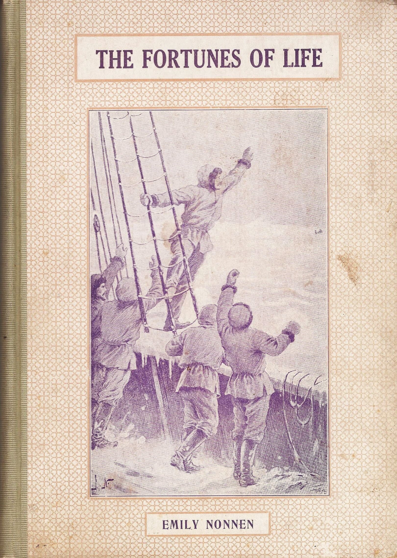 The Fortunes of Life or Struggles of the Ornshield Family by Emily Nonnen (tr Olson) 1915