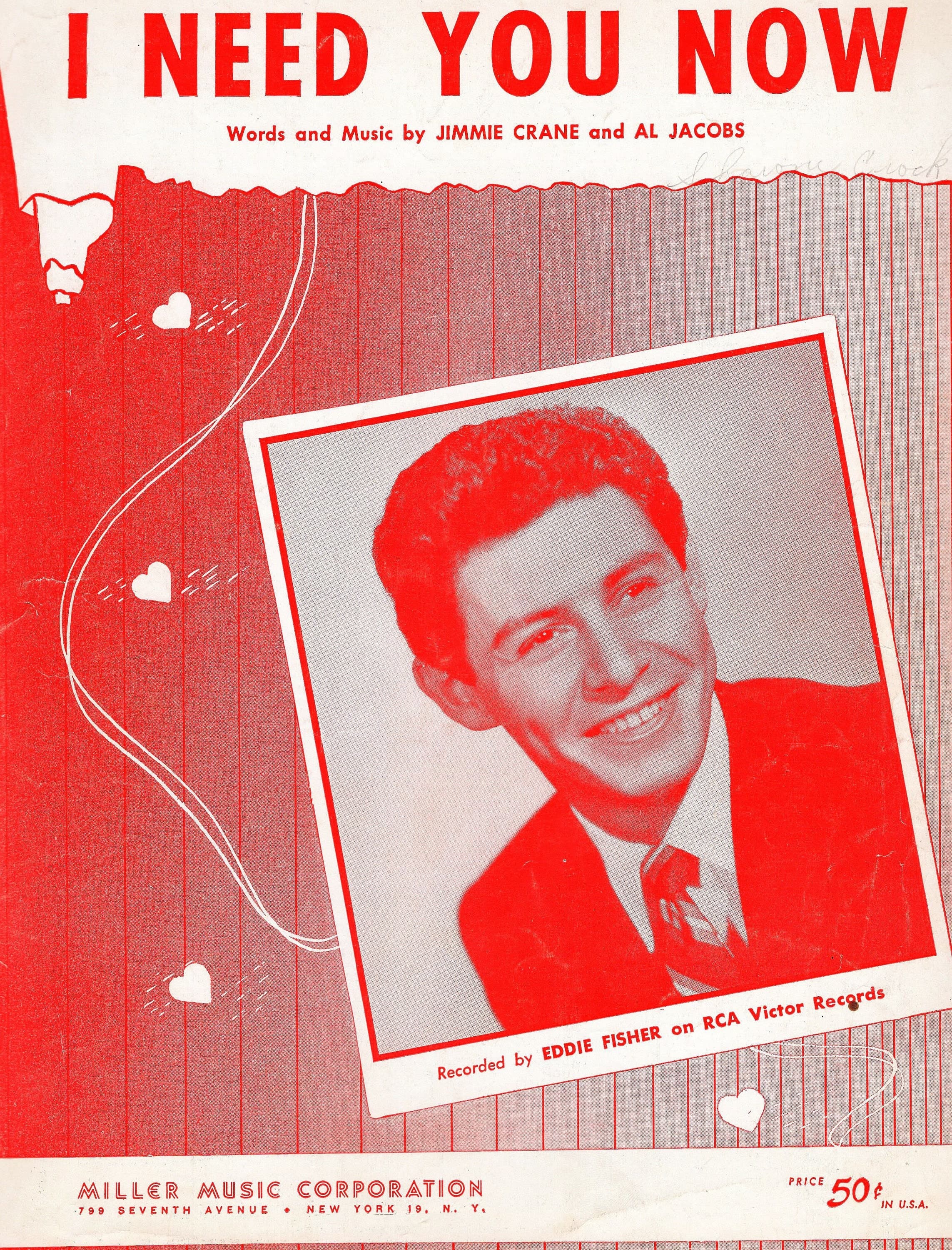 I Need You Now (Eddie Fisher cover) by Jimmy Crane and Al Jacobs