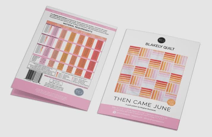 Blakely Quilt Pattern - By Then Came June