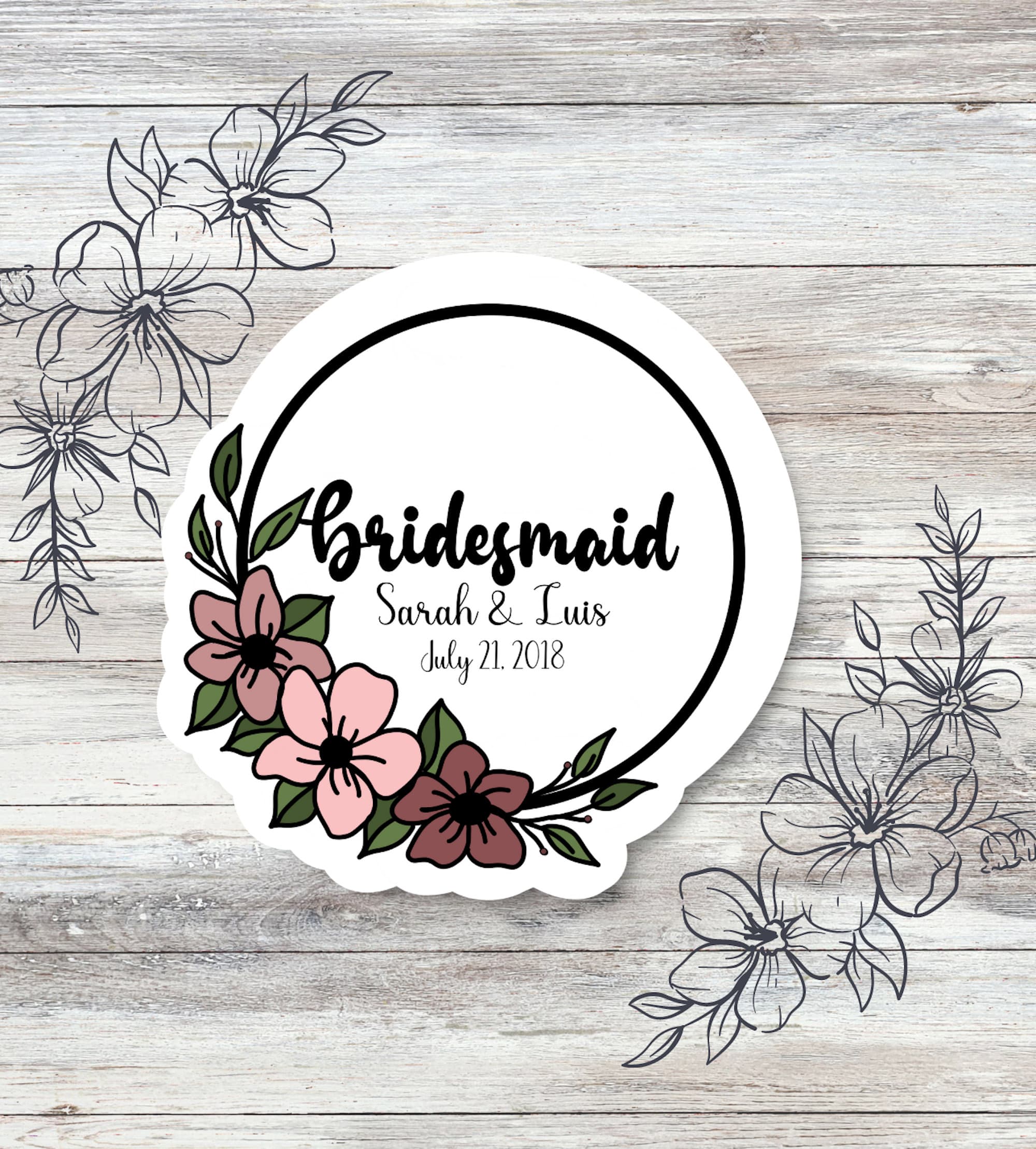 Personalized Bridesmaid Floral Wedding waterproof vinyl sticker for laptop | water bottle sticker | hydroflask sticker | tablet sticker |
