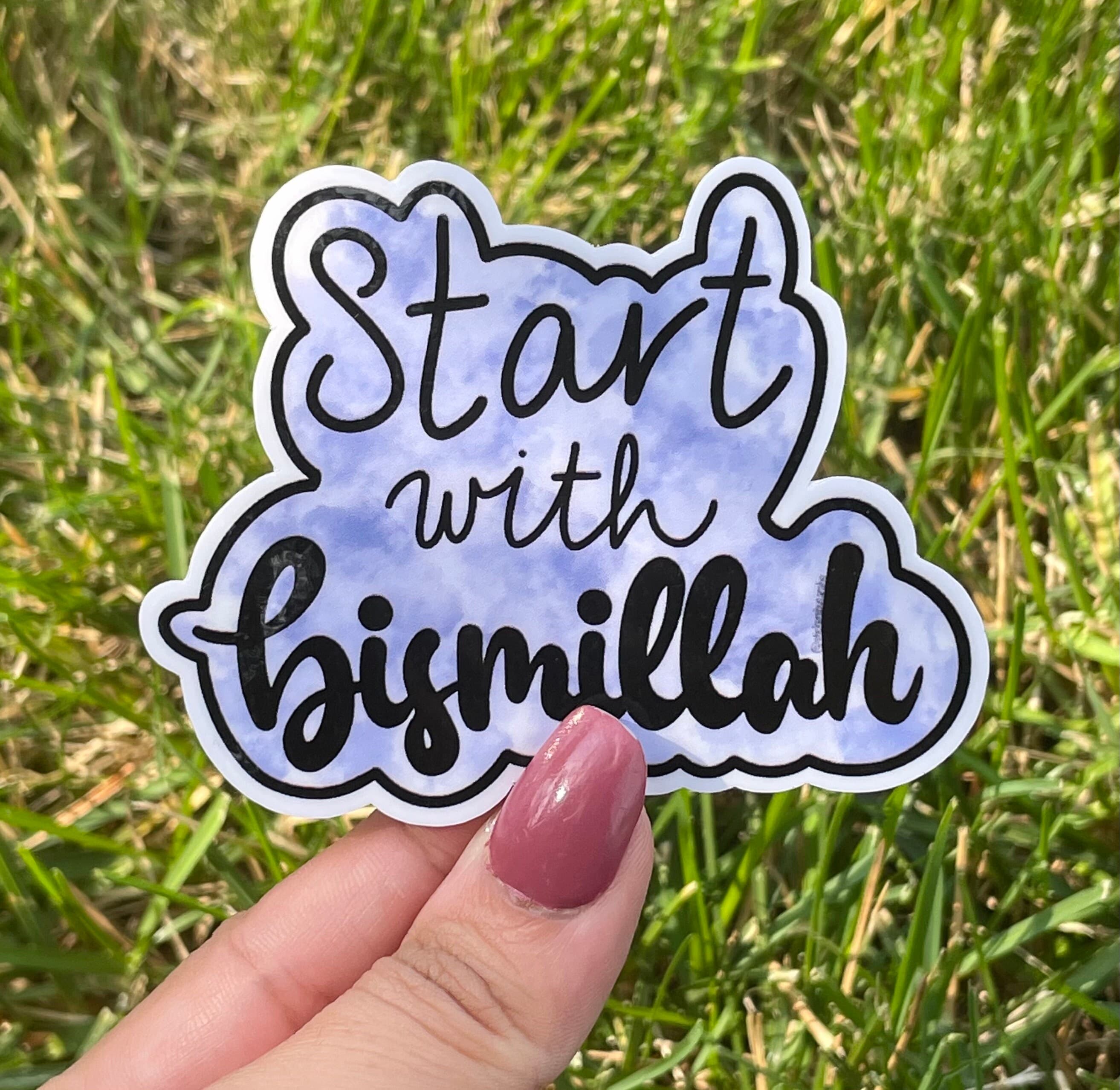 Start with Bismillah sticker, muslim sticker, islam sticker, Islamic reminder, sticker, hijabi sticker, muslimah gift, islam gift, ramadan - image 3