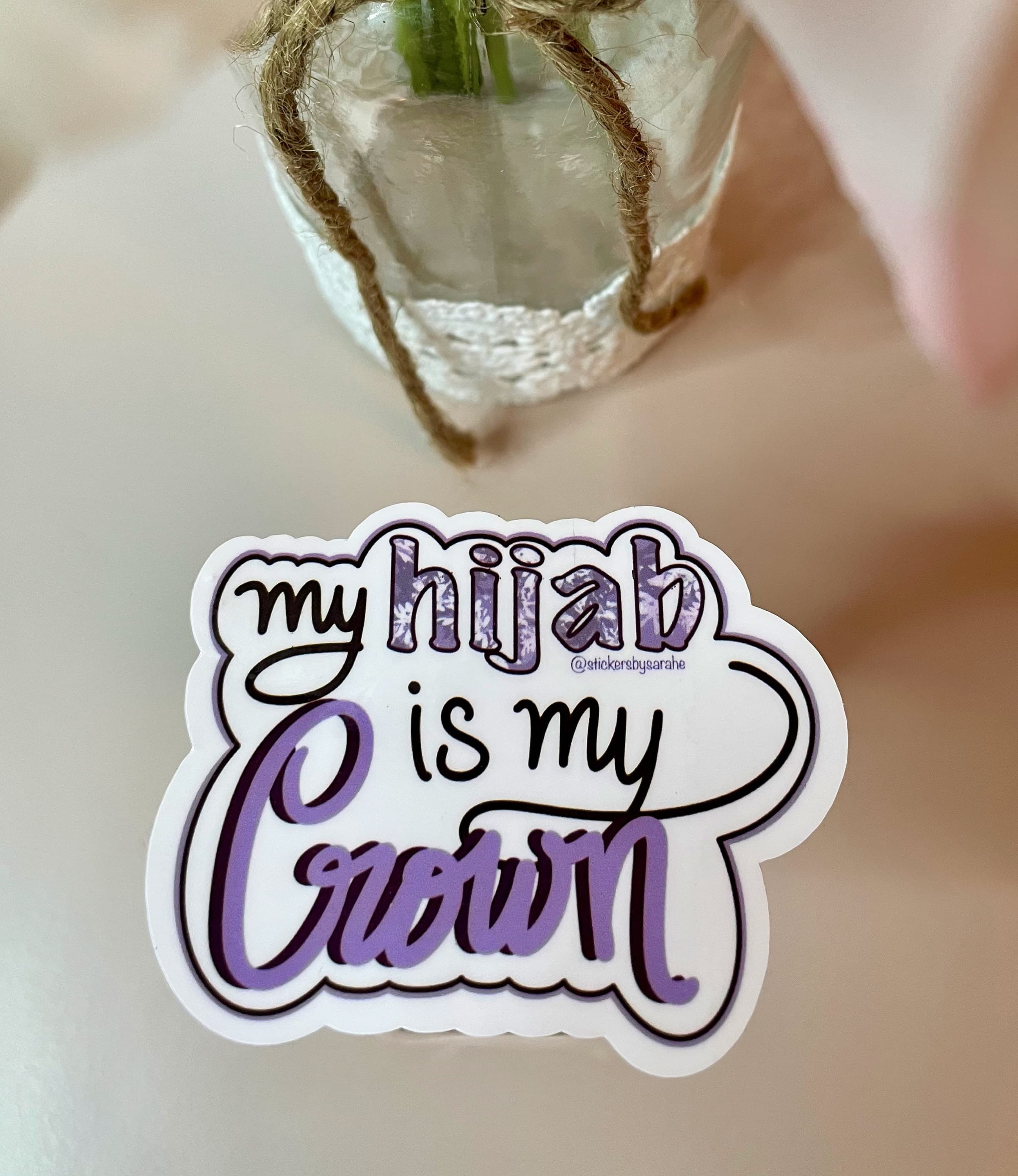 My hijab is my crown sticker, hijabi sticker, islamic bottle stickers, muslim stickers, islamic laptop stickers, new hijabi gift,hijab islam - image 5