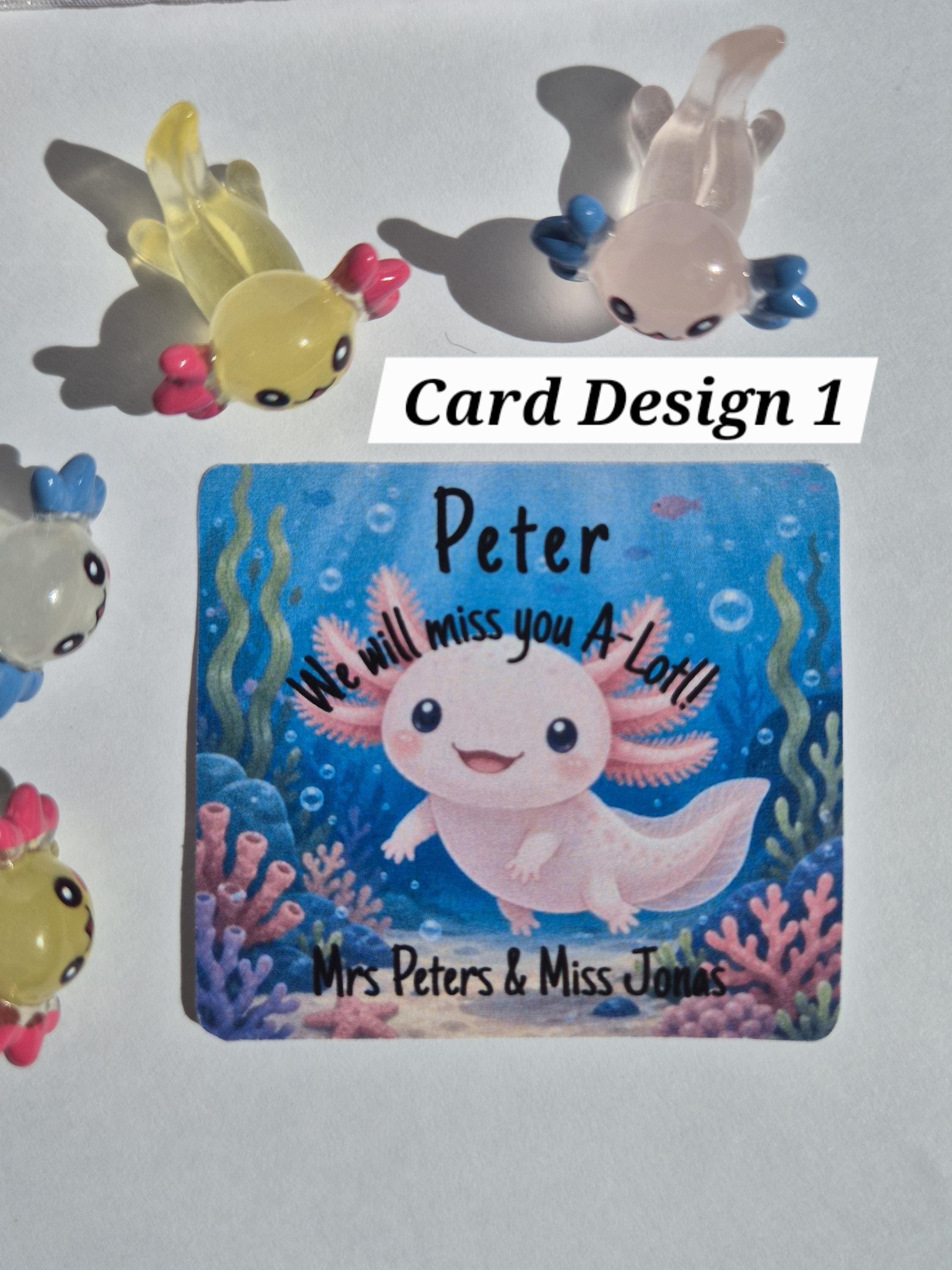 Mini Axolotl Keepsake | School Leaver Gifts | End of Year Gifts for Students | Miss you A-Lotl | Gifts for Students | Class of 2026 | - image 4