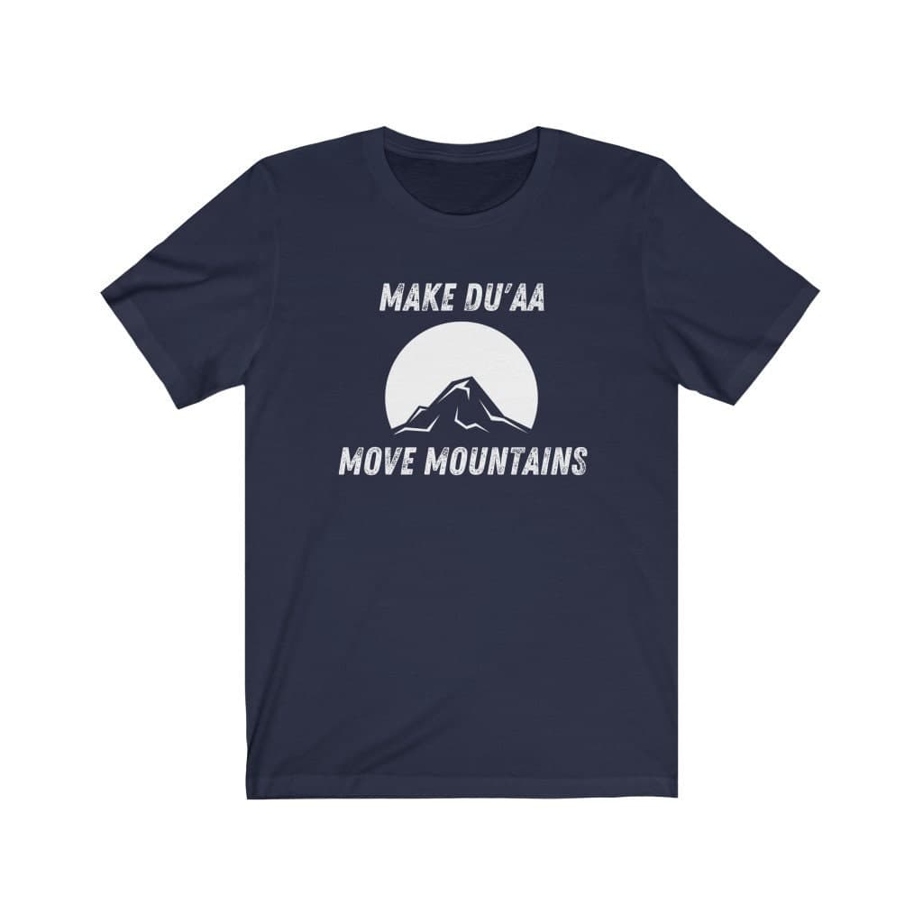 Make Dua, Move Mountains T-shirt, Ramadan, Eid Gift, Ummrah Gift, Hajj Gift, Muslim, Islamic shirt, Eid Shirt, Muslim Shirt, Islam - image 4