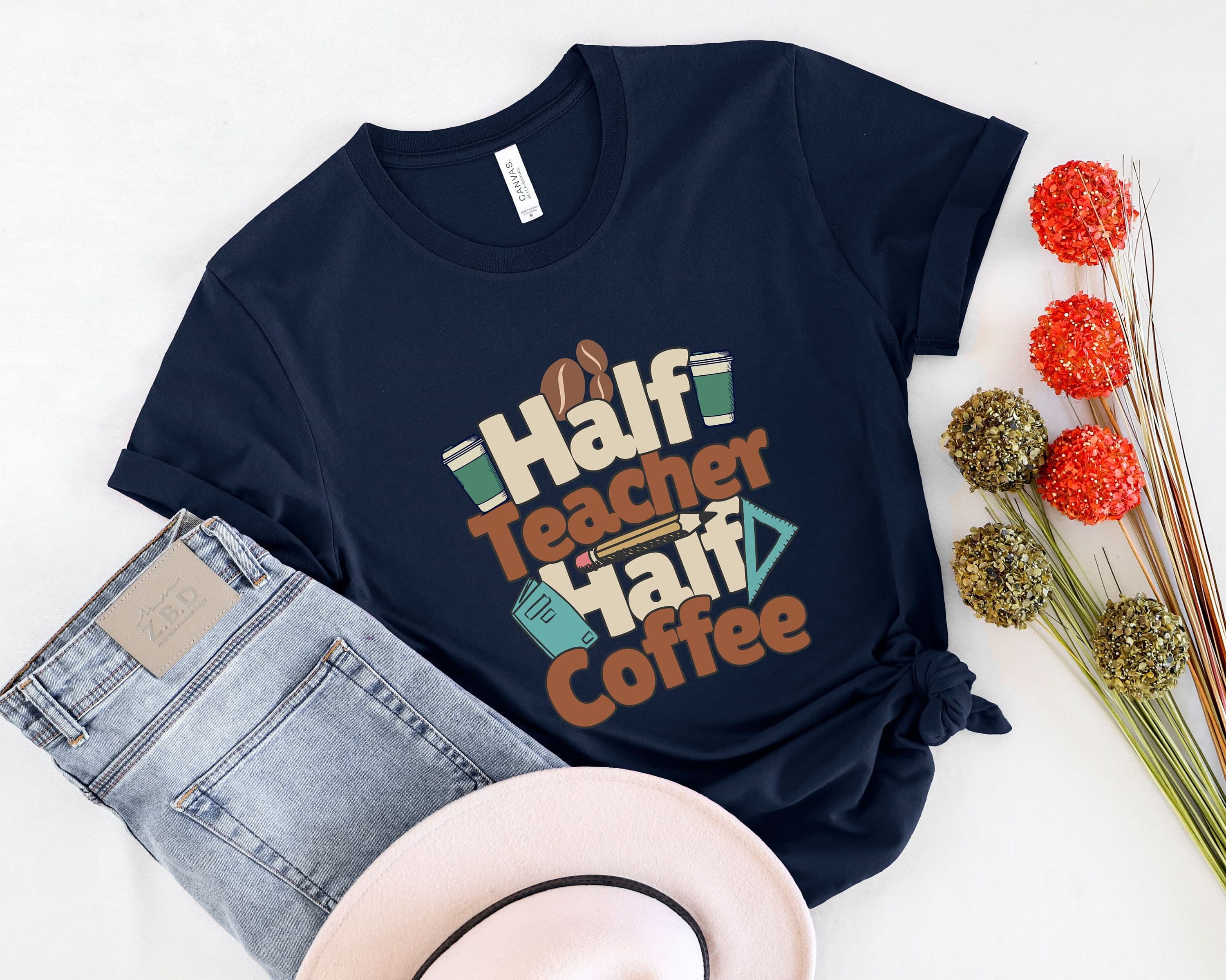 Half Teacher Coffee T-Shirt - Funny Teacher Gift - image 4