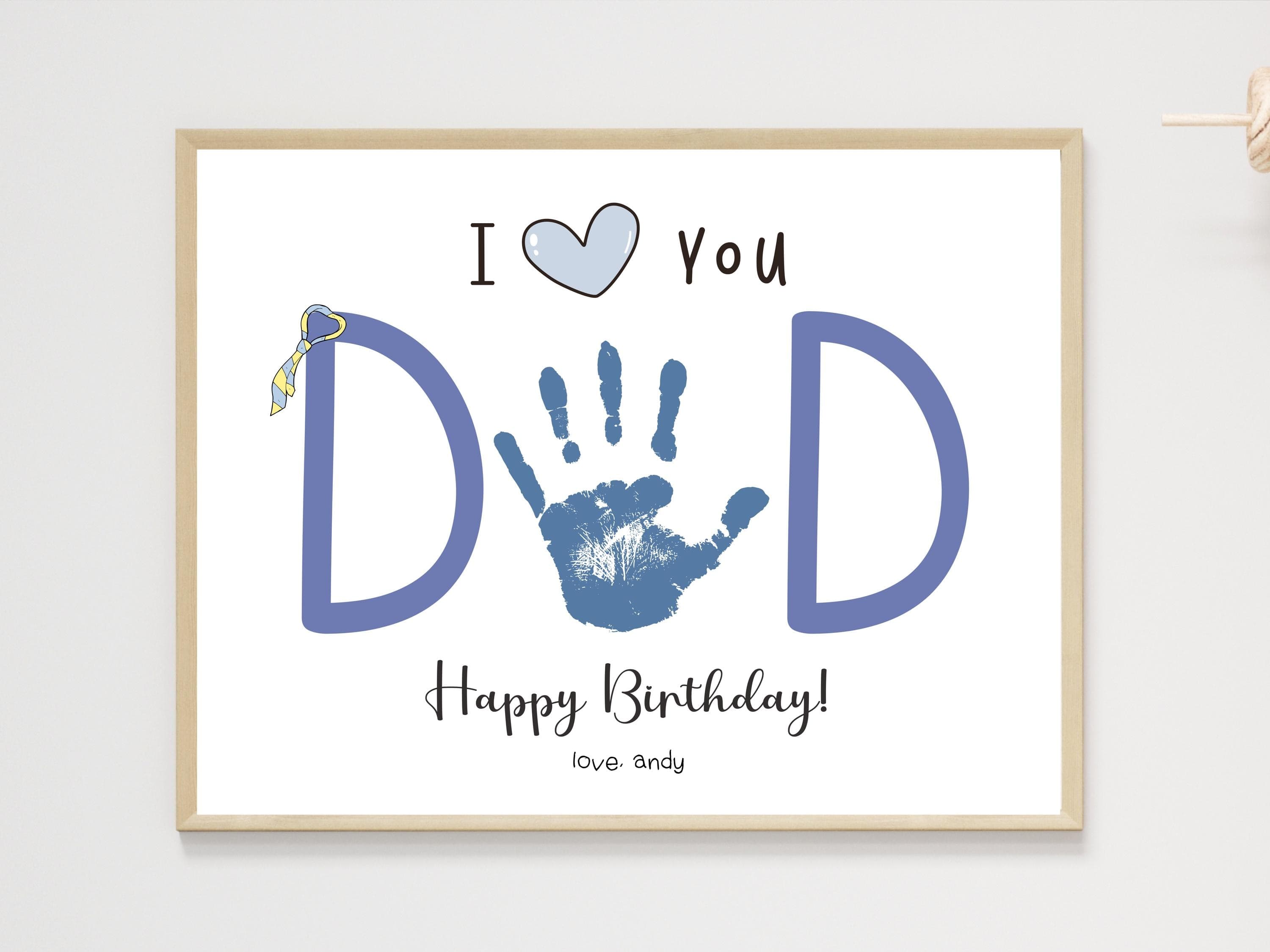 Happy Birthday Dad Gift from Kids Printable, DIY Custom Present Handprint Craft Art Keepsake Card Baby Toddler Child Fun Daddy Cute Template