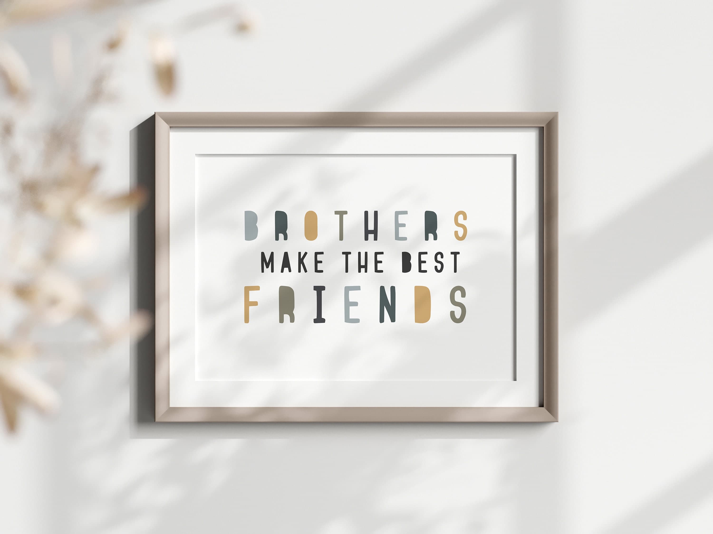 Brothers Make The Best Friends Printable Boy Nursery Prints Brothers Wall Art Boy Twins Nursery Decor Boys Quote Minimalist Sibling Decor