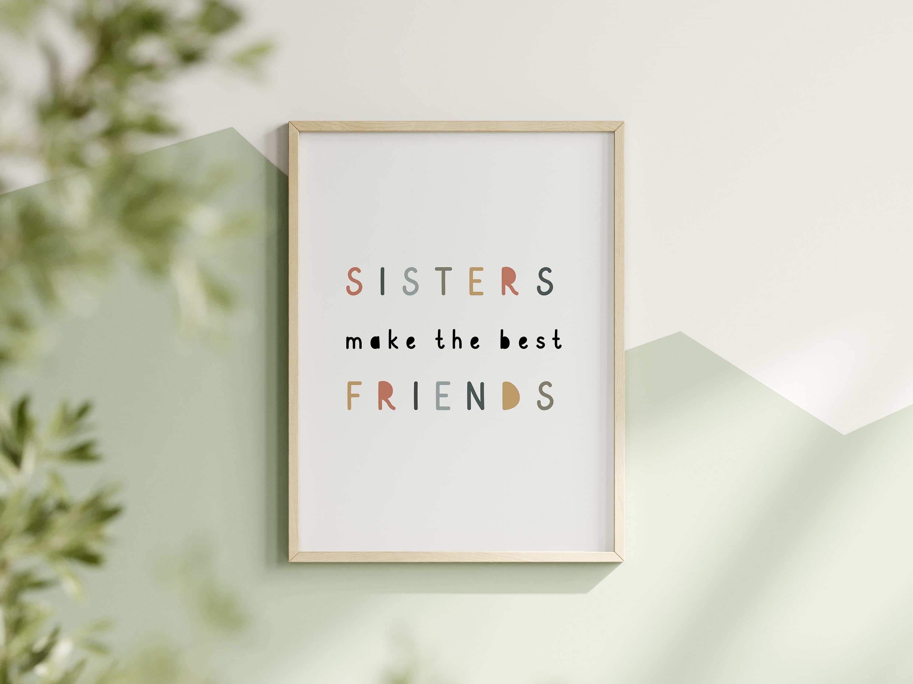 Sisters Make The Best Friends Printable Girl Nursery Prints Sisters Wall Art Girl Twins Nursery Decor Girls Playroom Prints