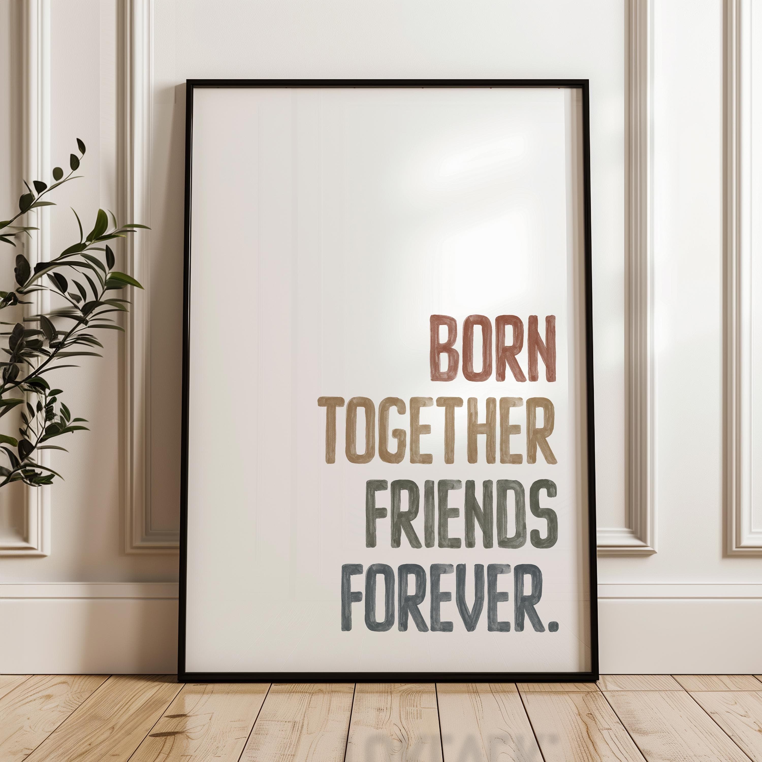 Charming Twins Baby Decor Friends Forever Nursery Wall Art Adorable Twins Sign for Nursery Together Forever Unique Twin Gift - image 3