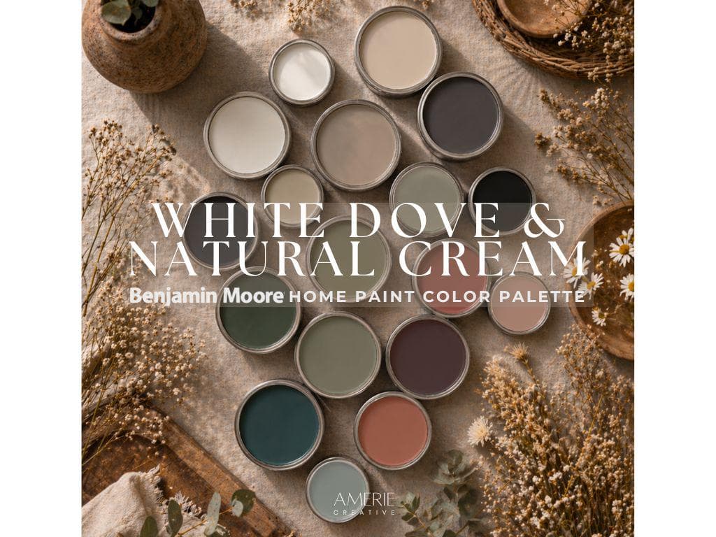 White Dove Natural Cream Benjamin Moore paint color palette whole house paint color scheme green gray blue earthy neutral paint colors 2026