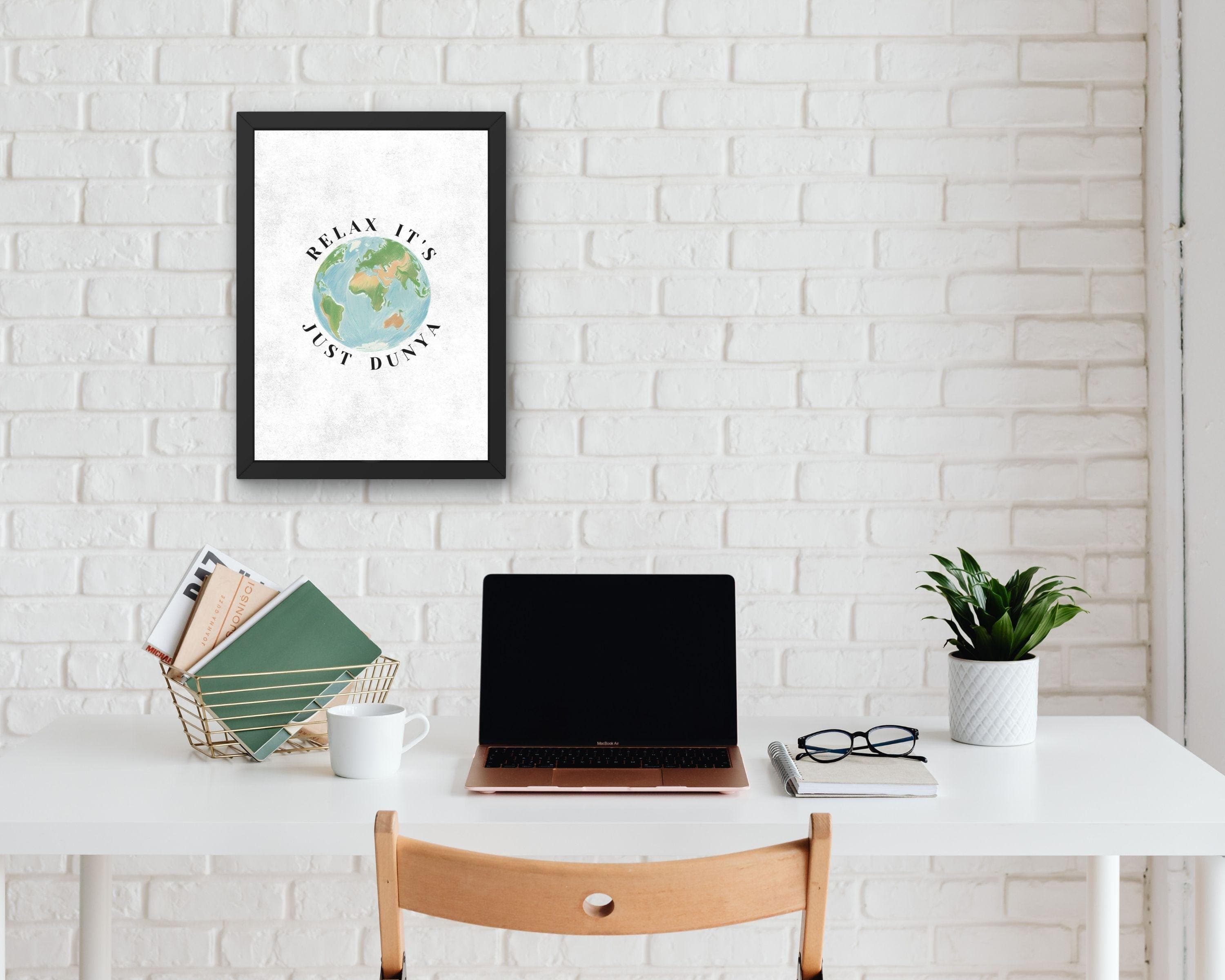 Relax It's Just Dunya Islamic Print, Earth Poster (Digital Download) - image 4