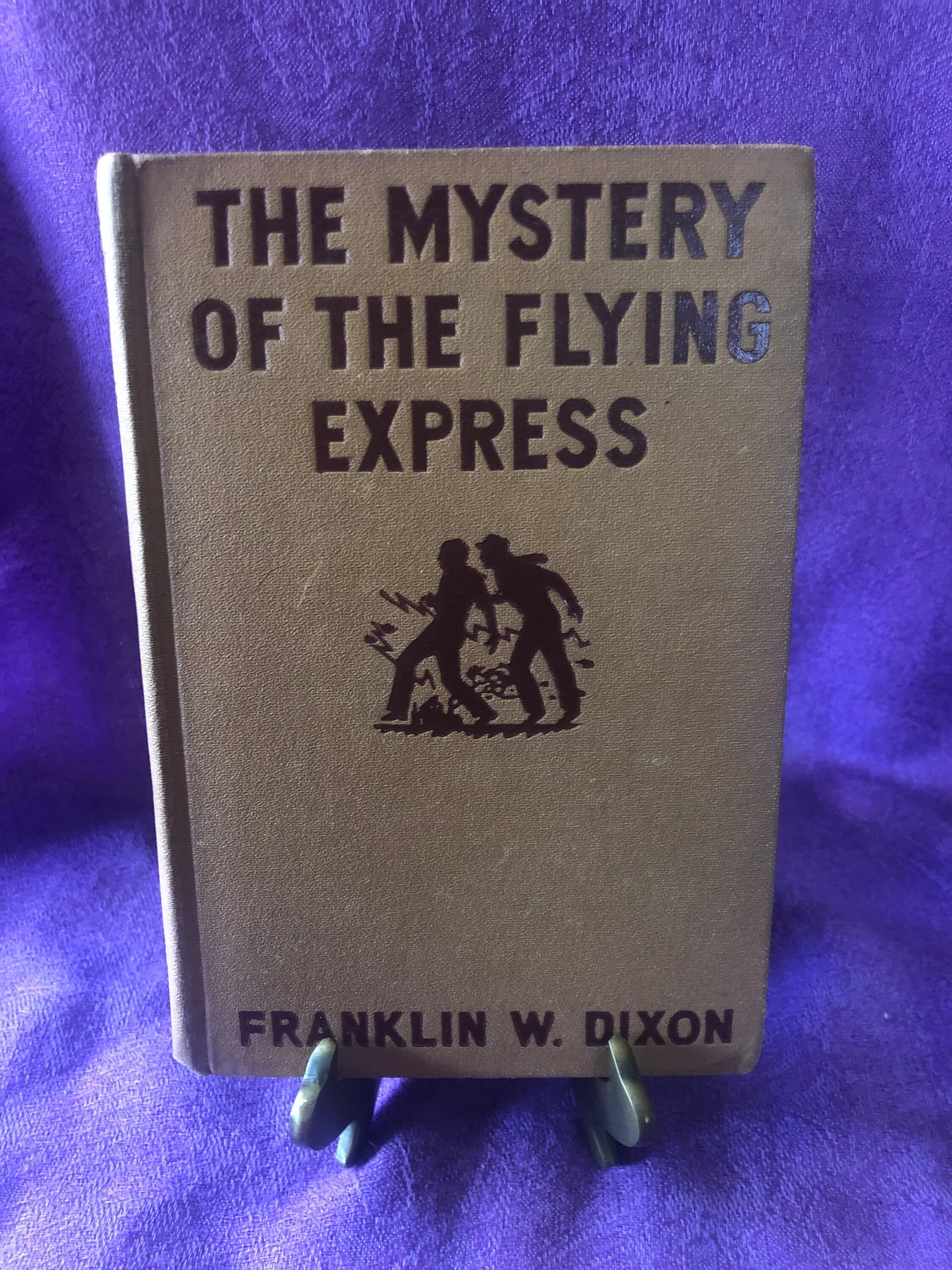 The Mystery of The Flying Express, by Franklin W Dixon, Hardcover Book, 1941, Hardy Boys Mystery