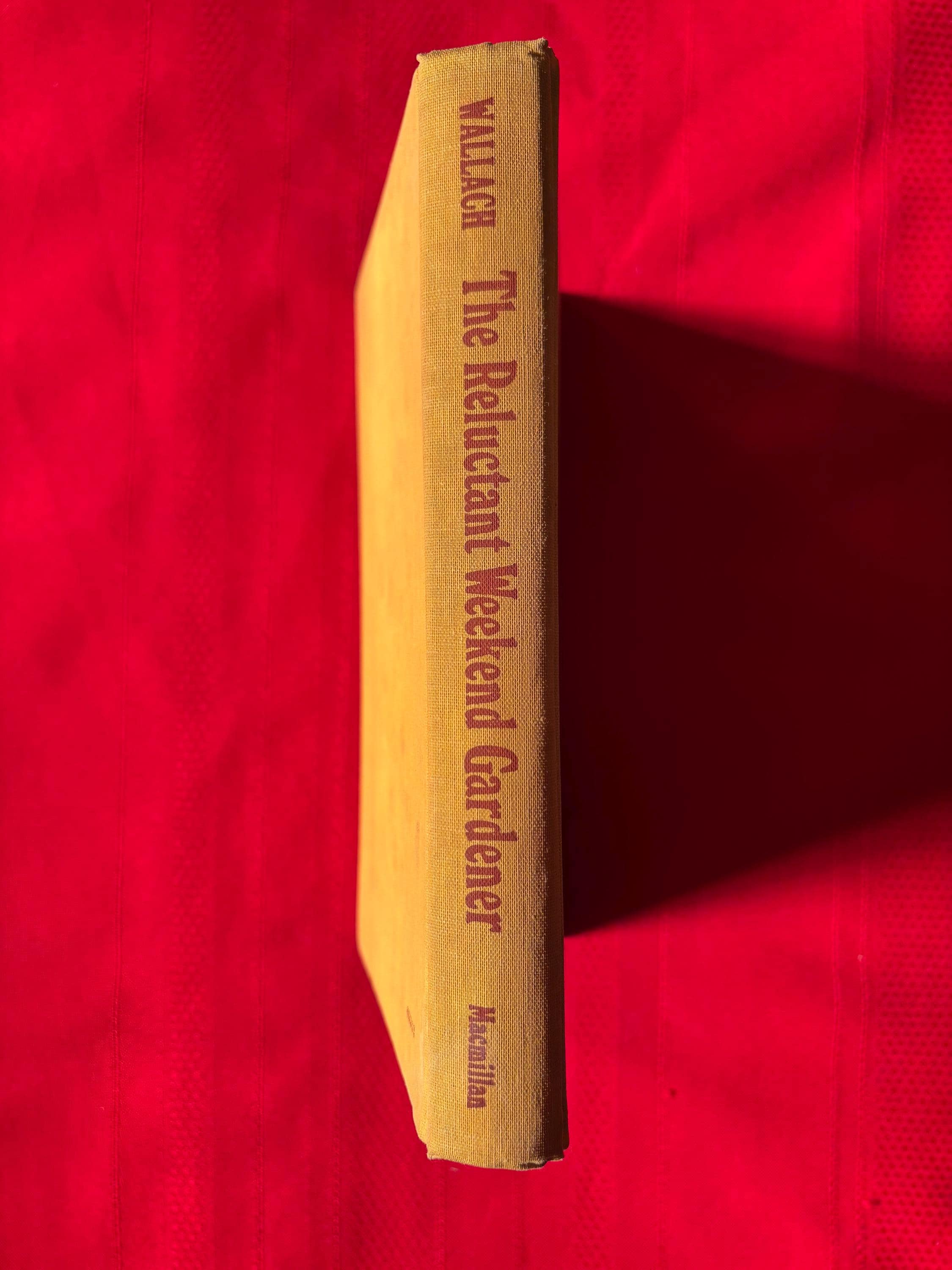 The Reluctant Weekend Gardener, by Carla Wallach, First Edition, Second Printing, Hardcover Book, 1974 - image 3