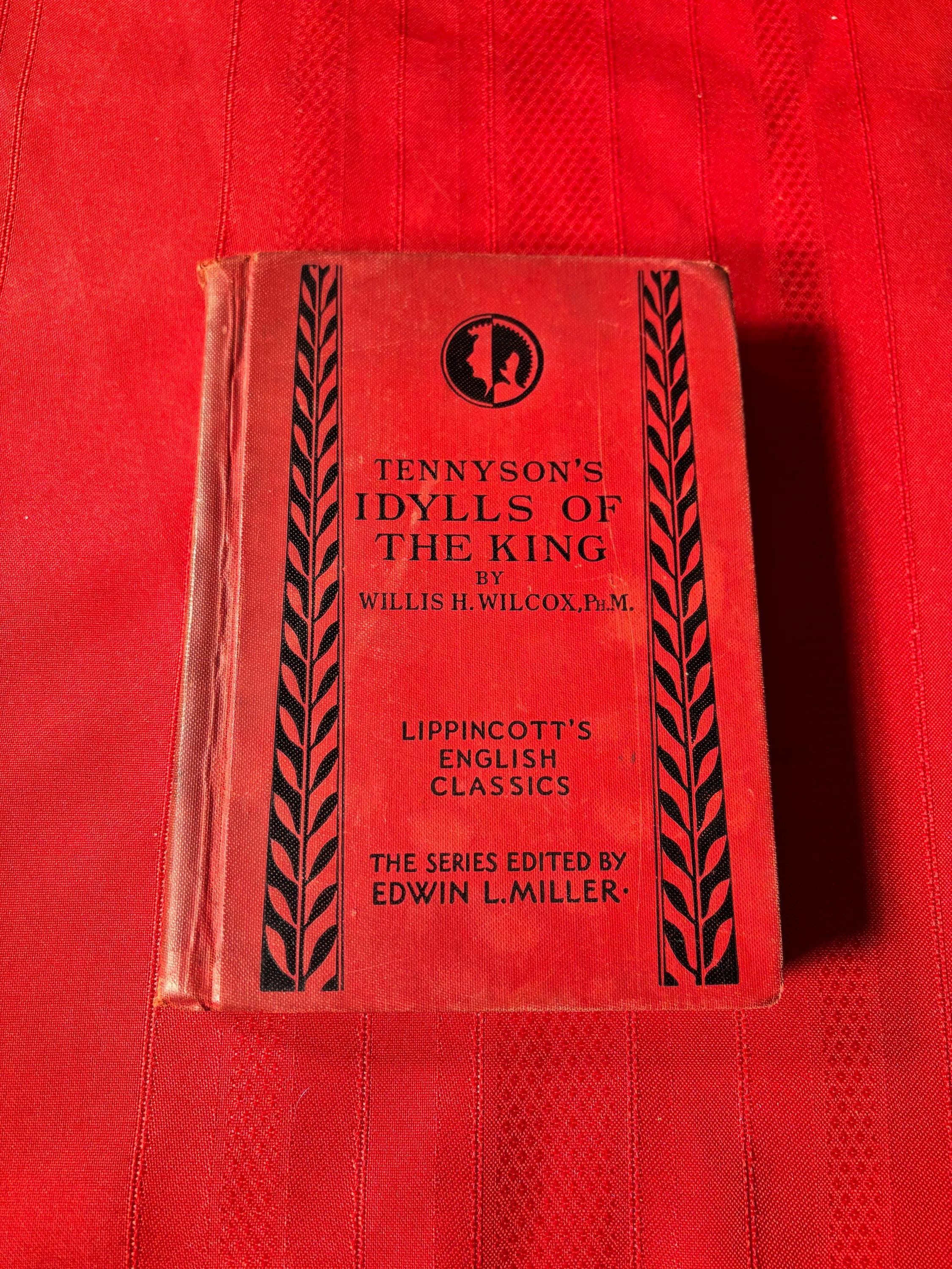 Tennyson's Idylls of the King, With Notes and Intro by Willis H. Wilcox, Ph.M., Hardcover Book, 1920