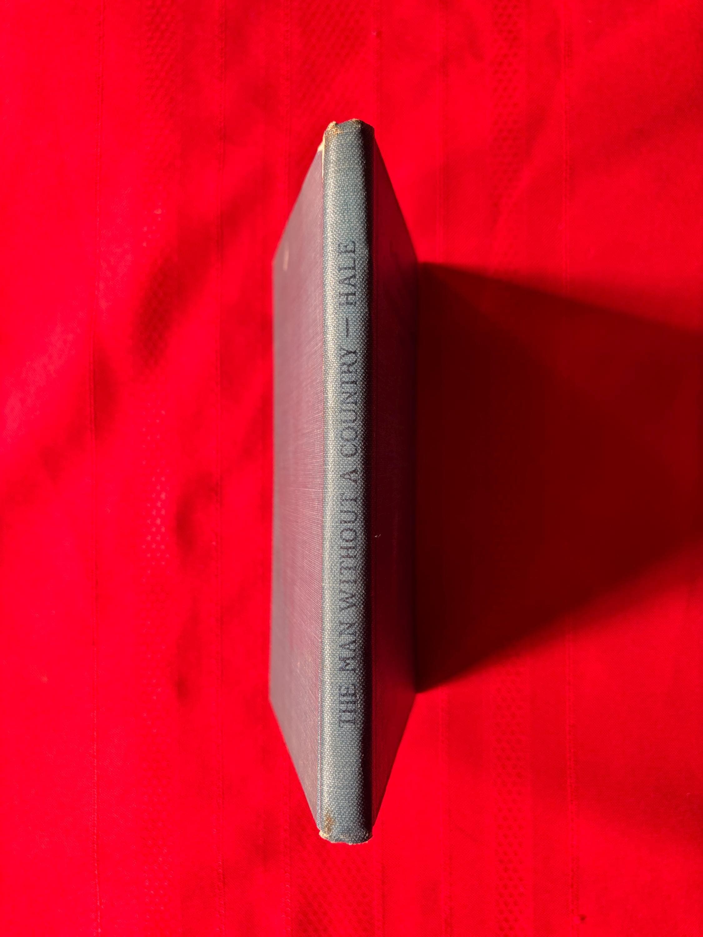 The Man Without a Country and My Double, by Edward Everett Hale, Hardcover Book, 1910 - image 3