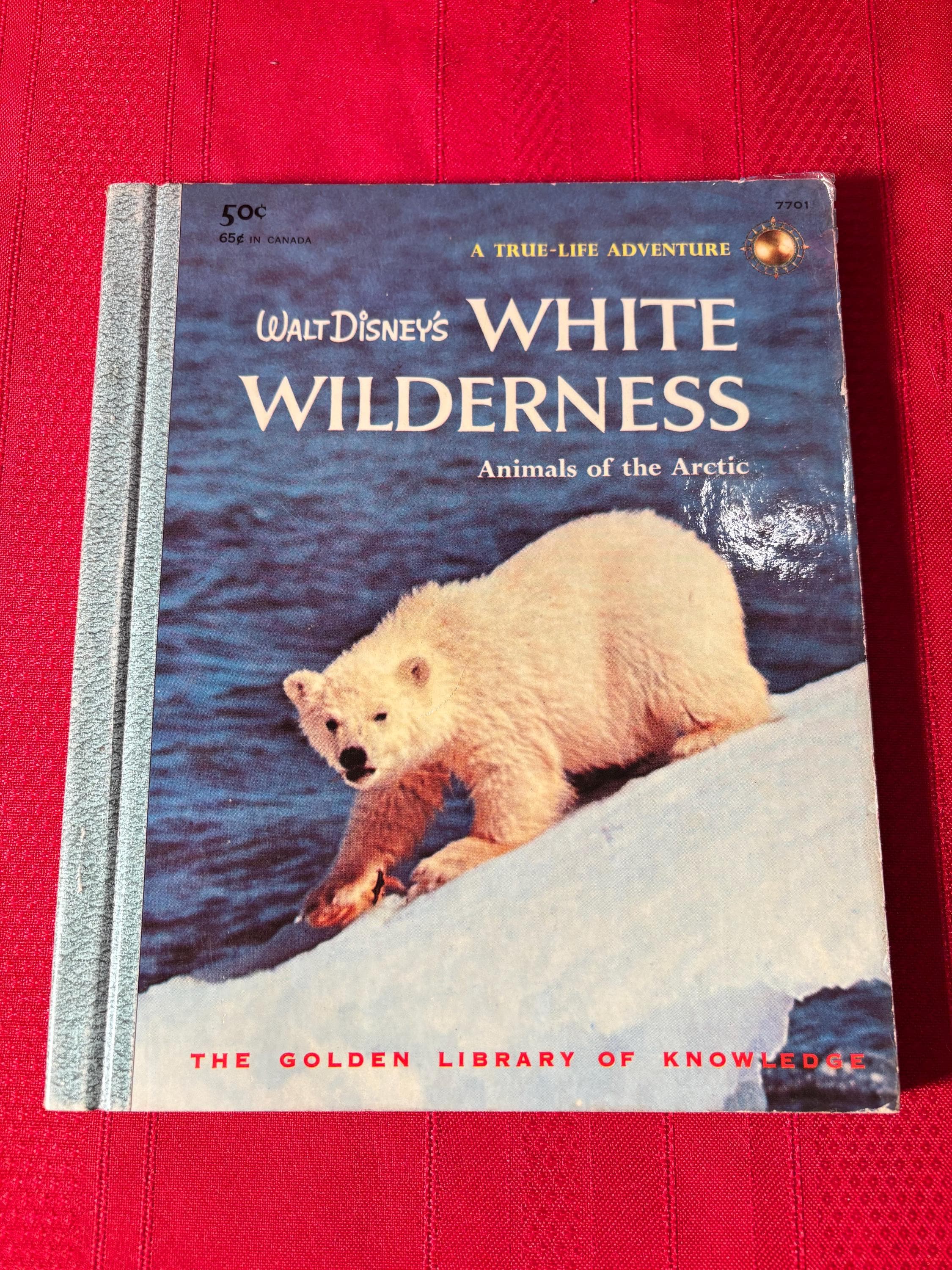 Walt Disney's White Wilderness, Animals of the Artic, A True-Life Adventure, The Golden Library of Knowledge, Hardcover Book, 1958