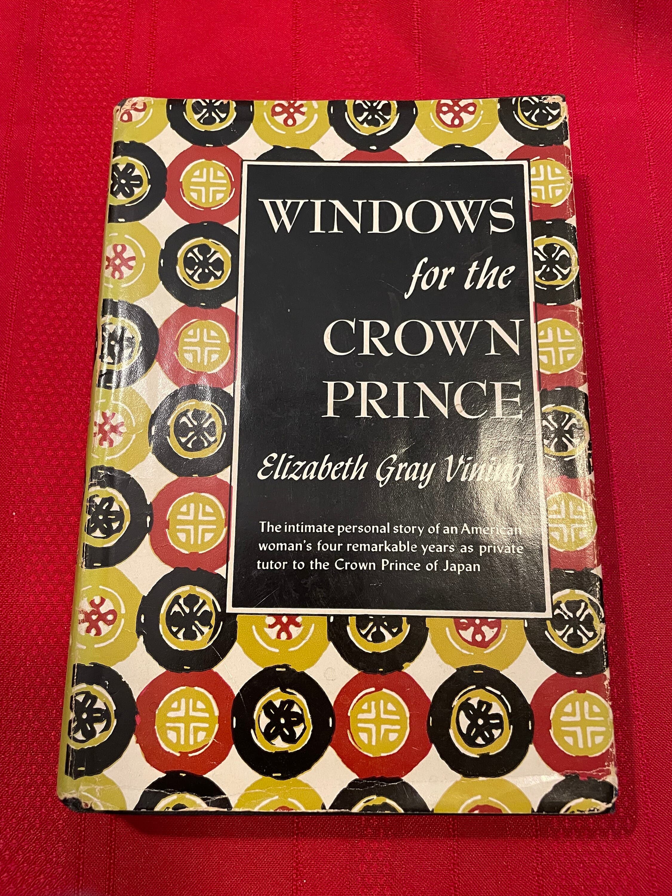 Windows for the Crown Prince, by Elizabeth Gray Vining, First Edition, Fifteenth Impression, Hardcover Book, 1952