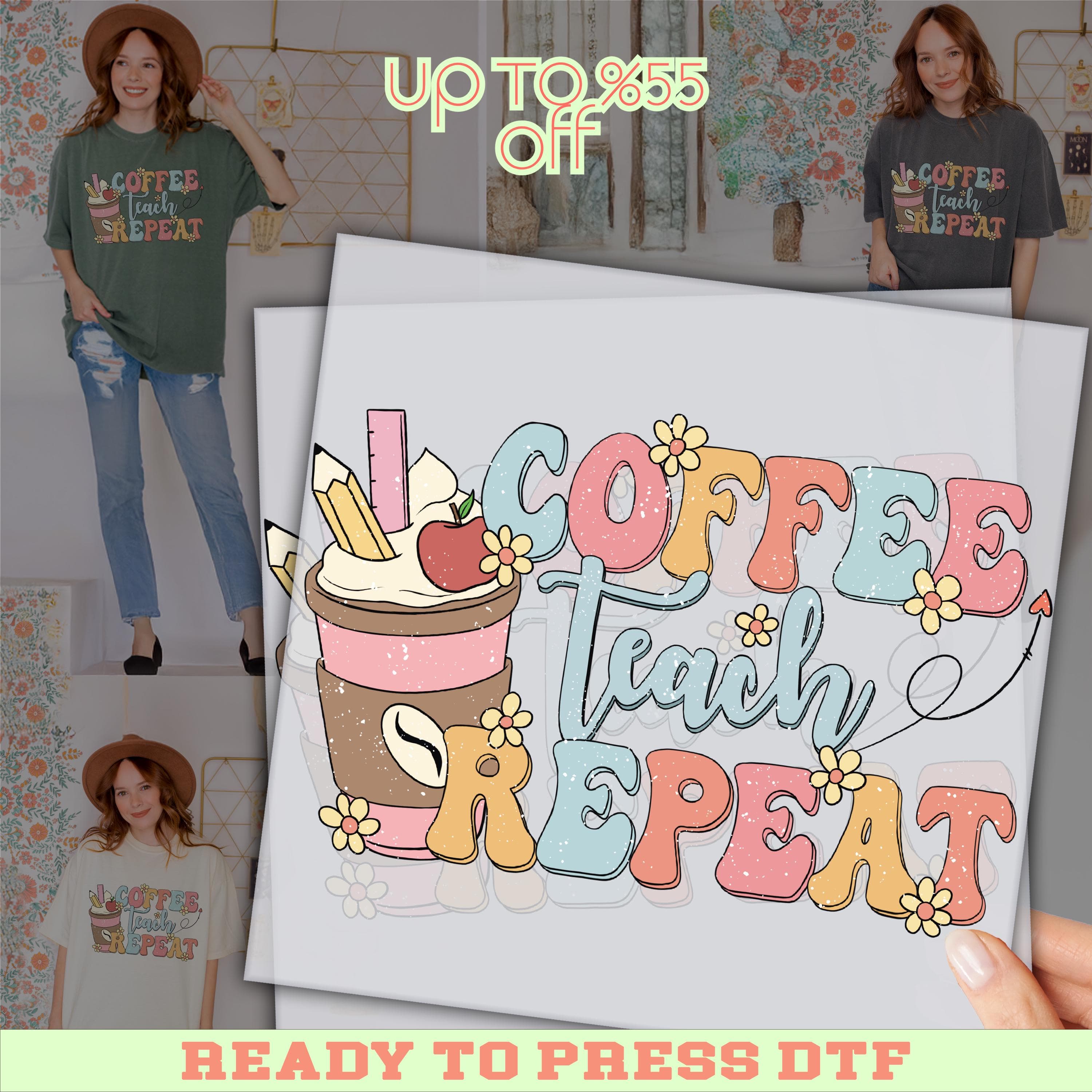 Coffee Teach Repeat DTF Transfer, Cute Pastel Teacher Shirt Design, Ready To Press DTF For Educators, Coffee Lover Teacher Gift Print