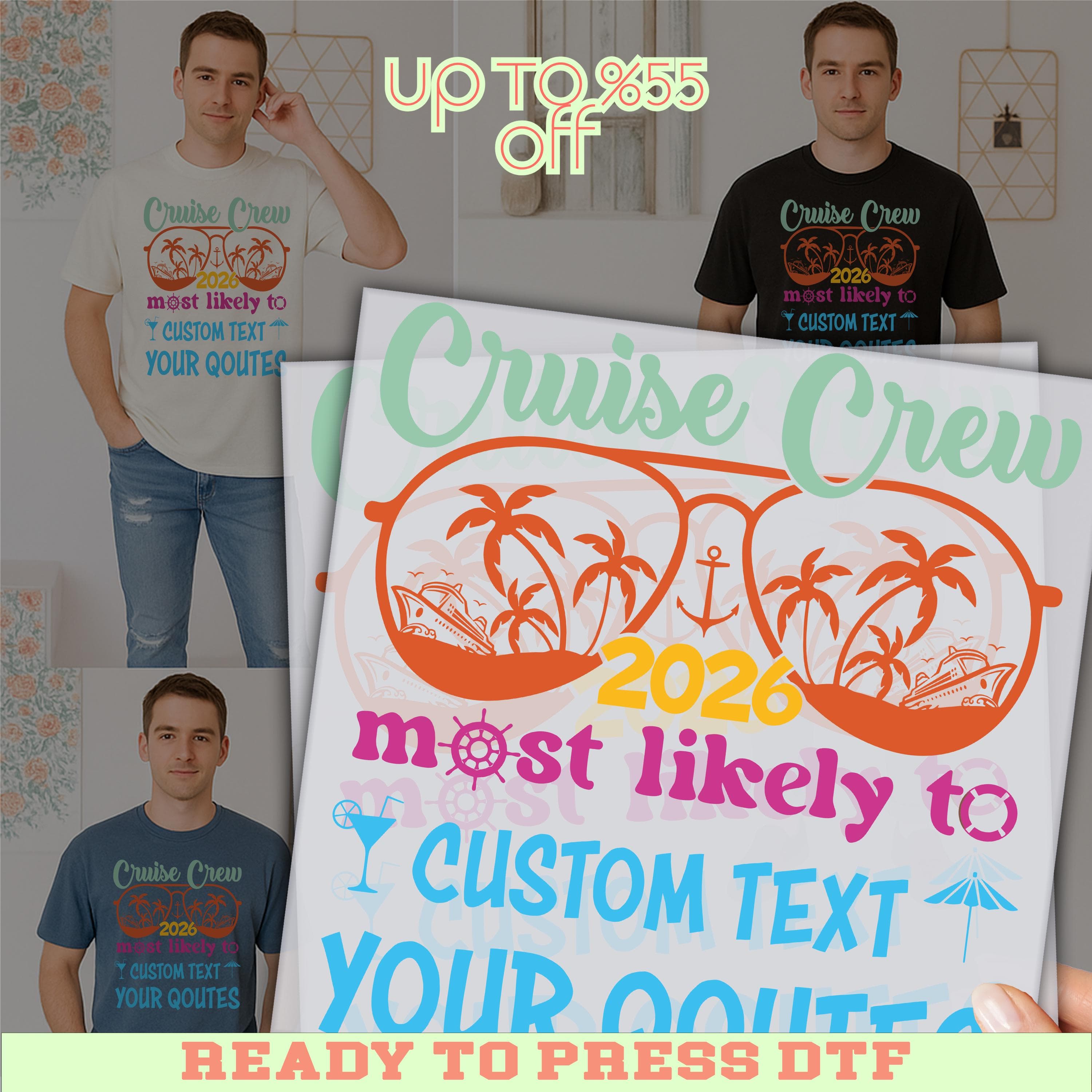 Custom Cruise Most Likely  DTF Transfer: 2026 Custom Cruise Shirt Design Print