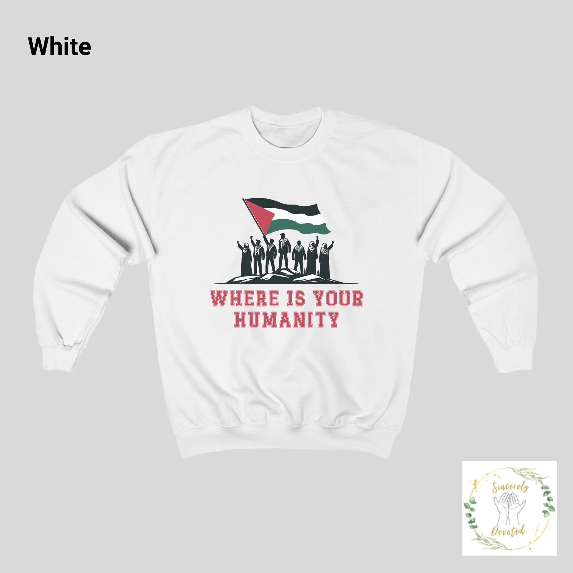 Palestinian sweatshirt, Gaza, Muslim Tshirt, Muslim sweatshirt, protest shirt, sweatshirt, I stand with Palestine, "We are all Palestinian" - image 5