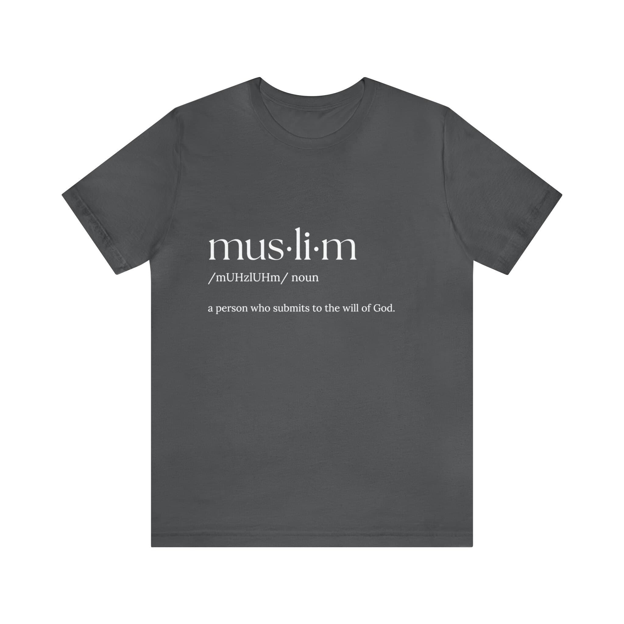 Muslim Definition T-Shirt: Bella+Canvas Islamic Gift - image 4