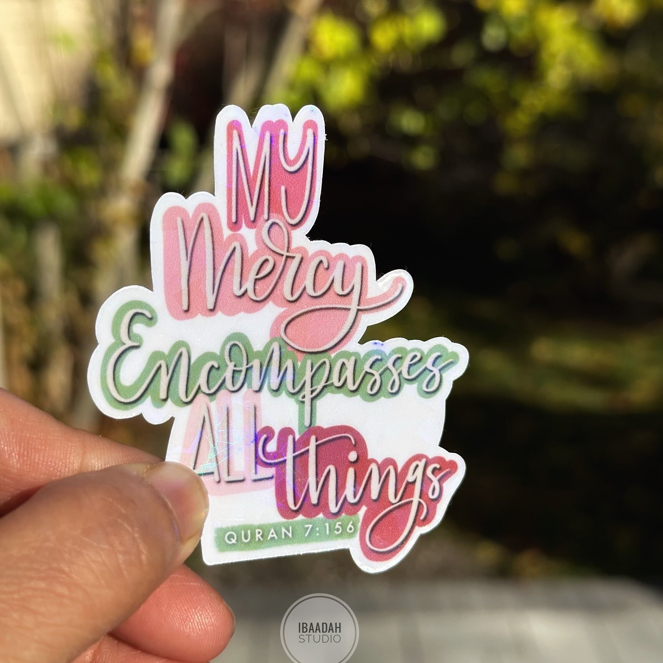 Islamic Sticker: My Mercy Encompasses Everything, Quranic Decal