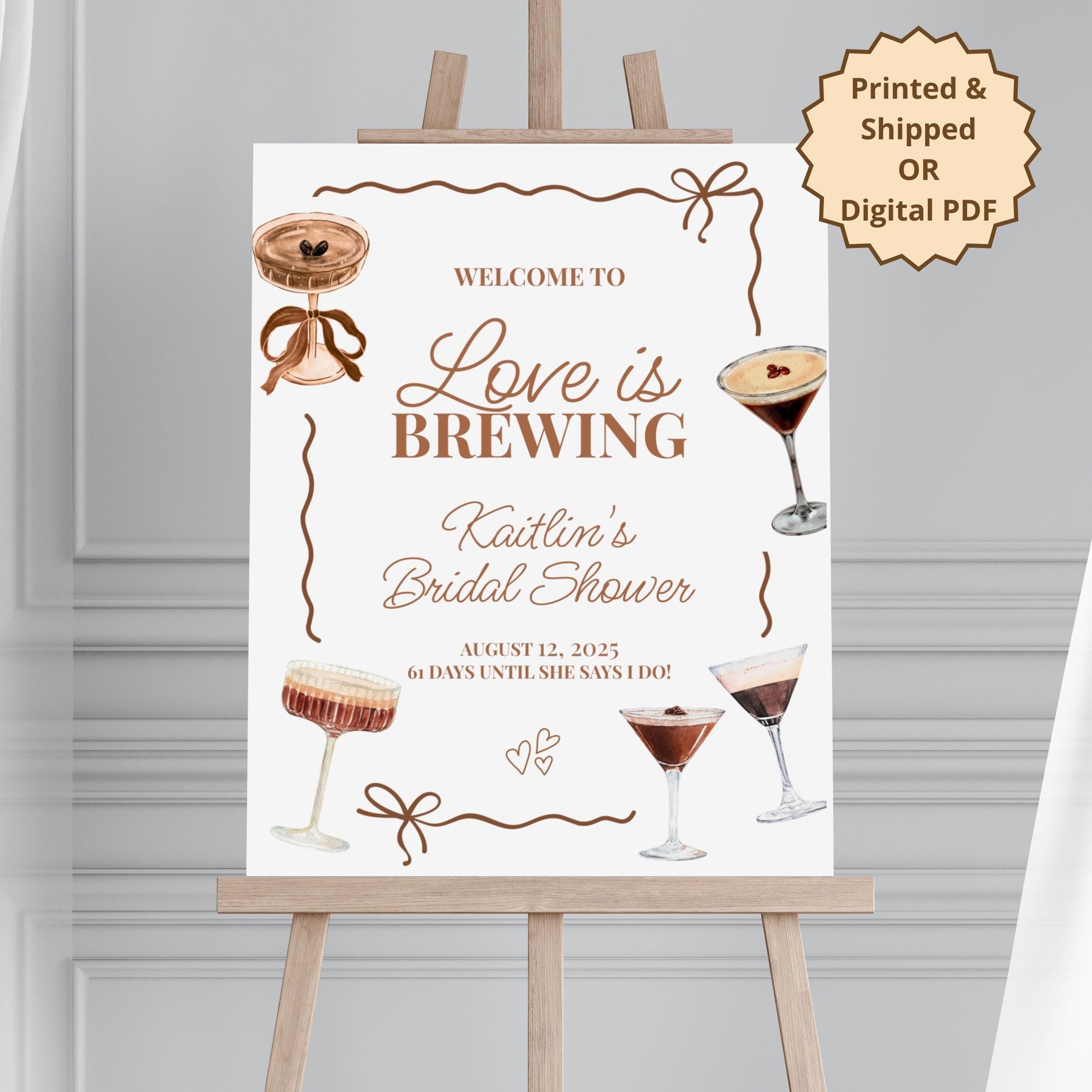 Espresso Martini Bridal Shower Welcome Sign: Love Is Brewing (Printed & Digital PDF)