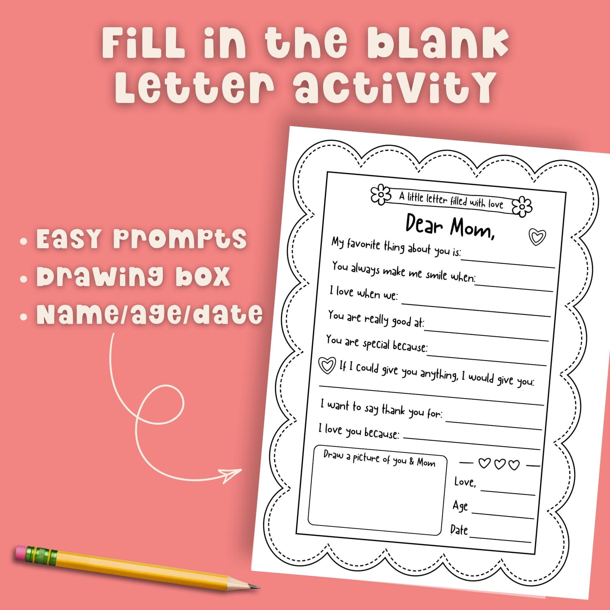 Fill in the blank letter activity printable for kids with easy prompts drawing box and name age date section for Mother’s Day.