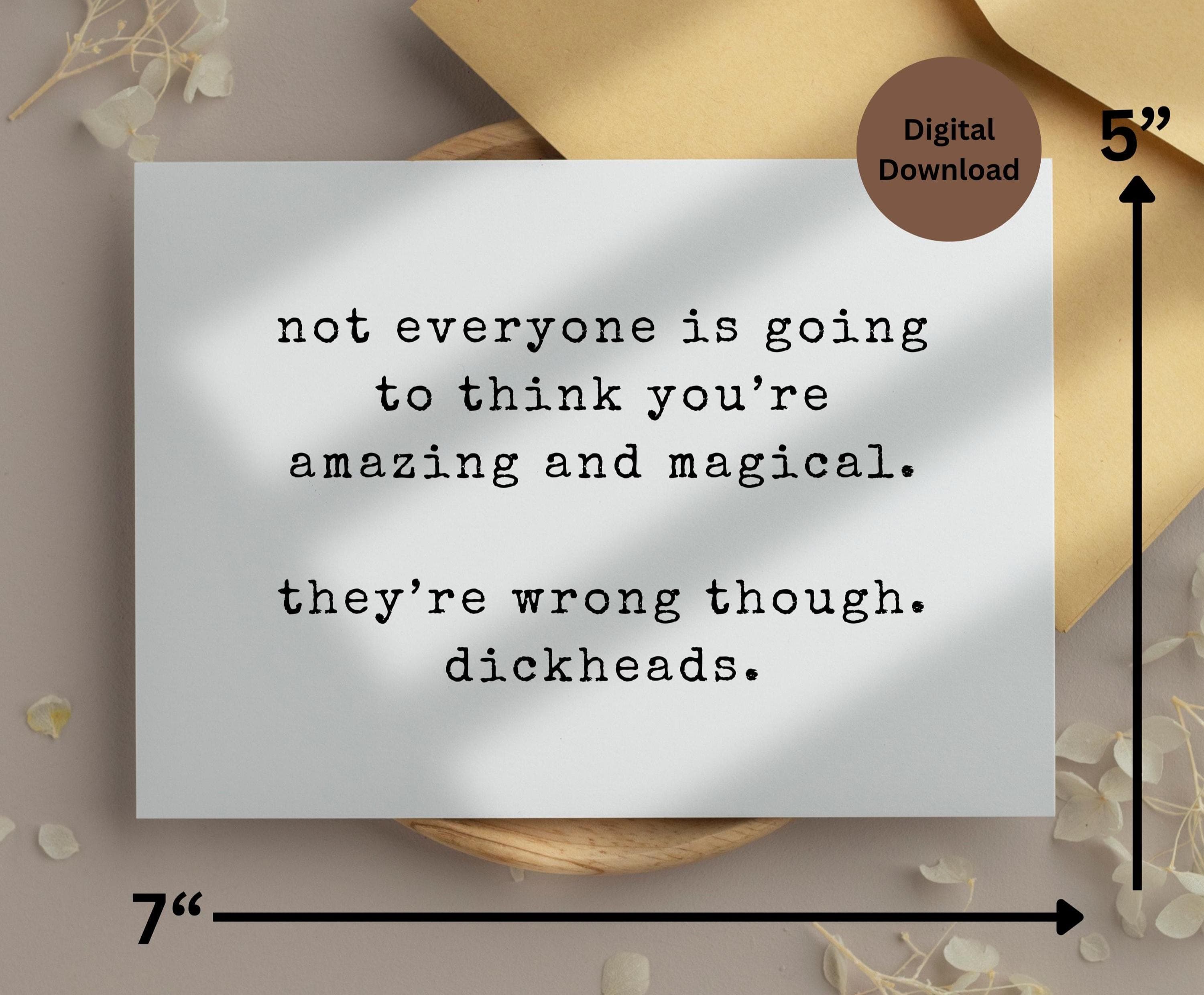 Funny encouragement card, not everyone is going to think you’re amazing, support card, coworker thinking of you card, snarky dark humor card - image 4