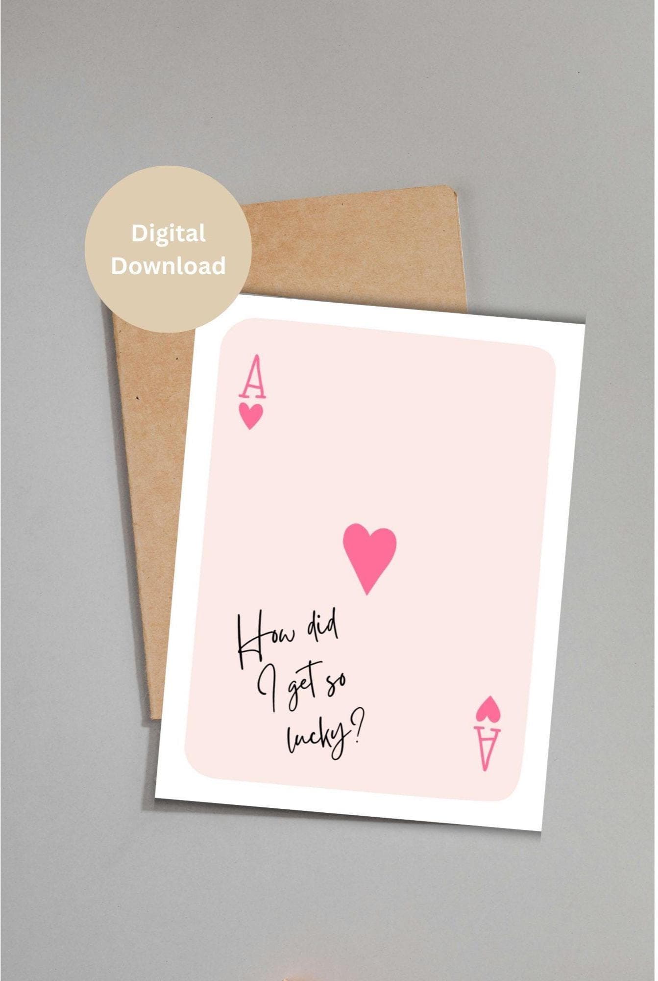 Ace of Hearts Greeting Card, Romantic Love Card, Valentines Day Printable Card, Cute Love Card, Anniversary, Card for Boyfriend/Girlfriend