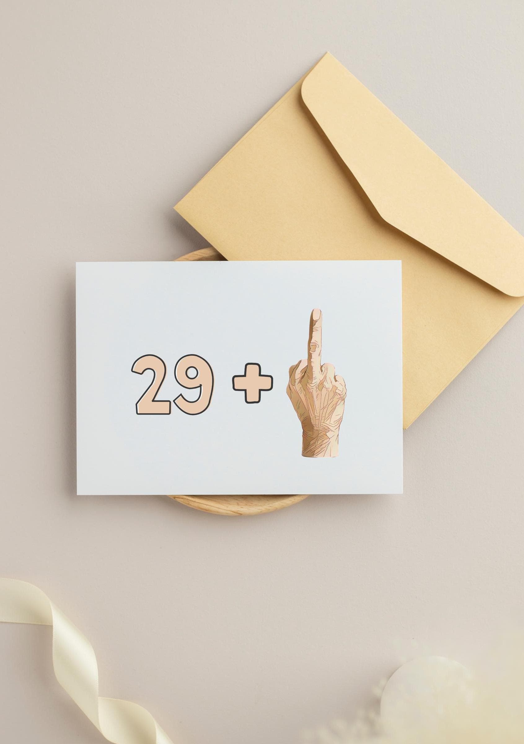 Funny 30th Birthday Card, Birthday Card Printable,29 Plus Middle Finger Joke Card,Adult Humor Greeting Card,Instant Download,Card for friend - image 5