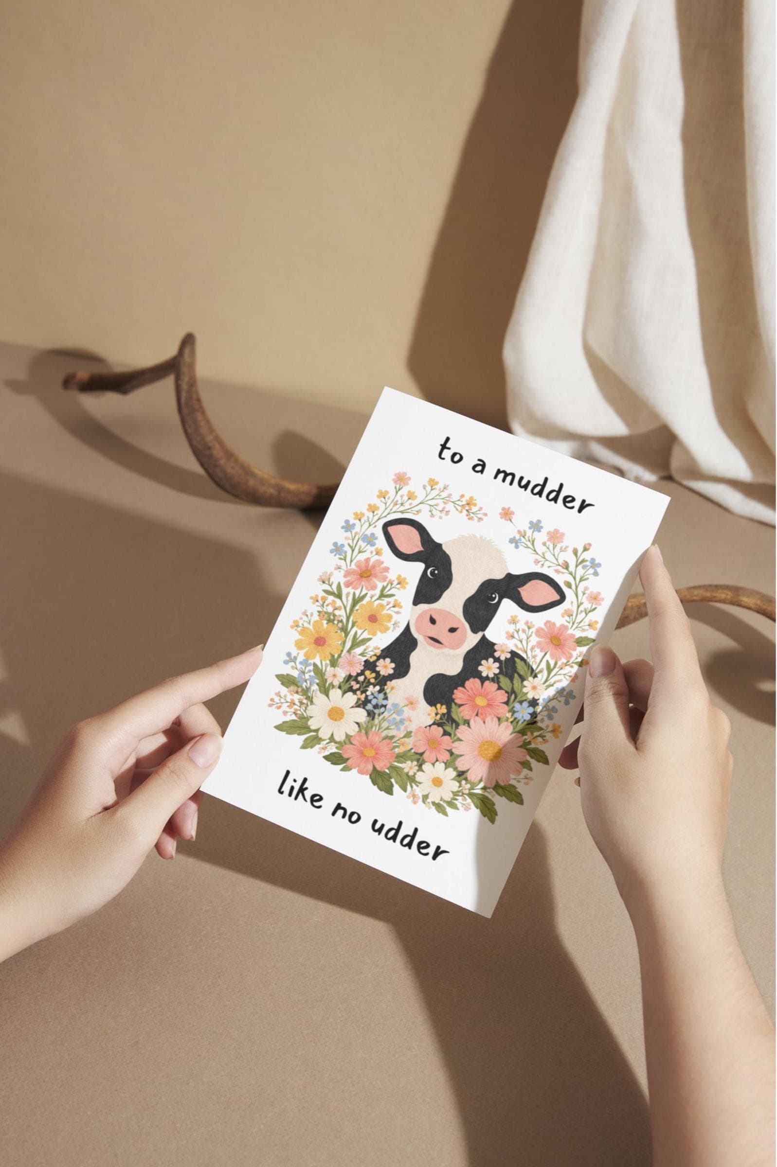 Funny Card for Mom, Mother’s Day Card, Mom Greeting Card, Mother Birthday Card Printable, To a mudder like no udder,Highland Cow Floral Card - image 5