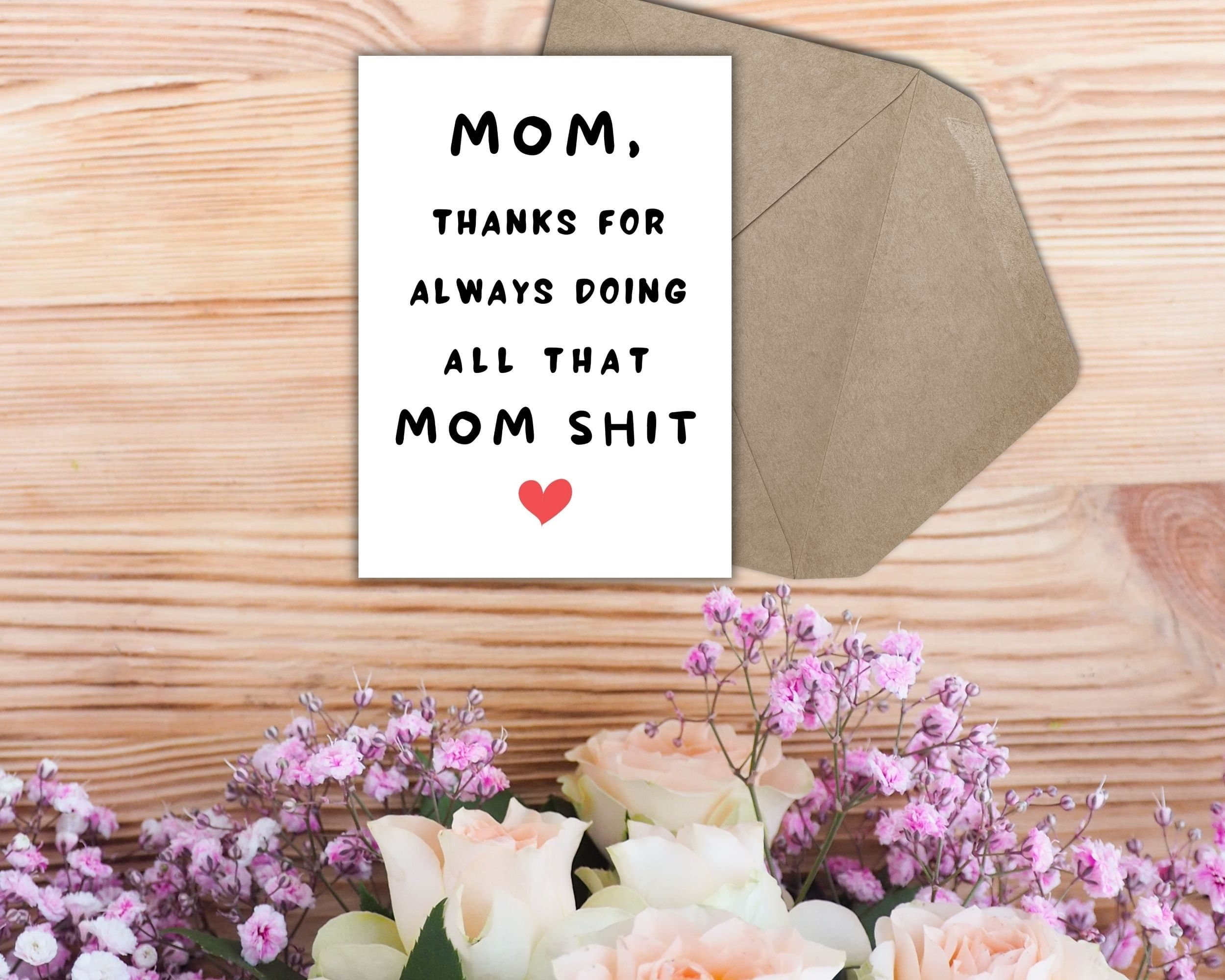 Funny Printable Mom Card, Mother's Day Card, Humorous Mom Gift, Thank you Mom Card, Simple Card for Moms, Just Because Greeting Card for Mom - image 5