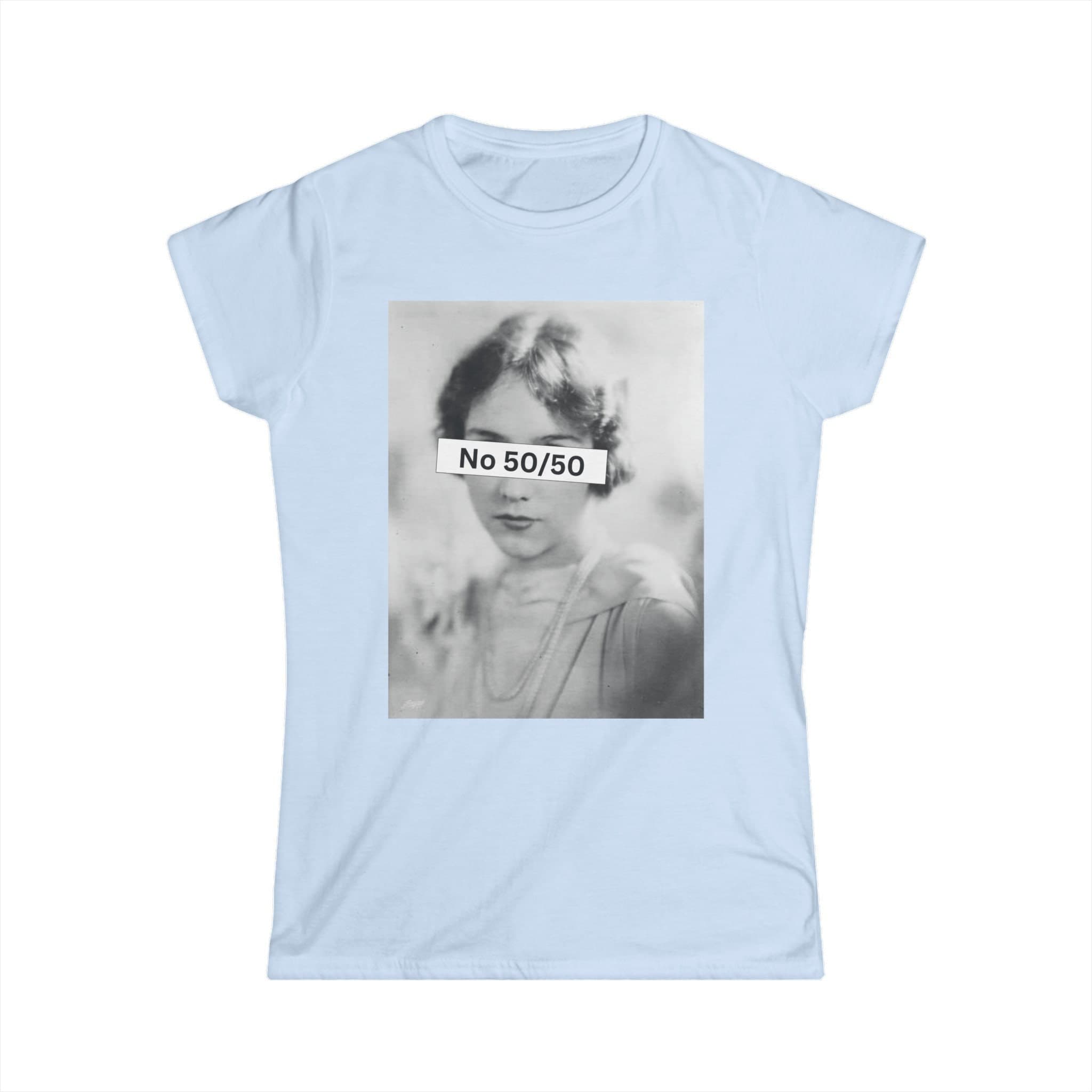 No 50/50 Sarcastic Women's Tee: Sassy Humor Graphic T-Shirt - image 4