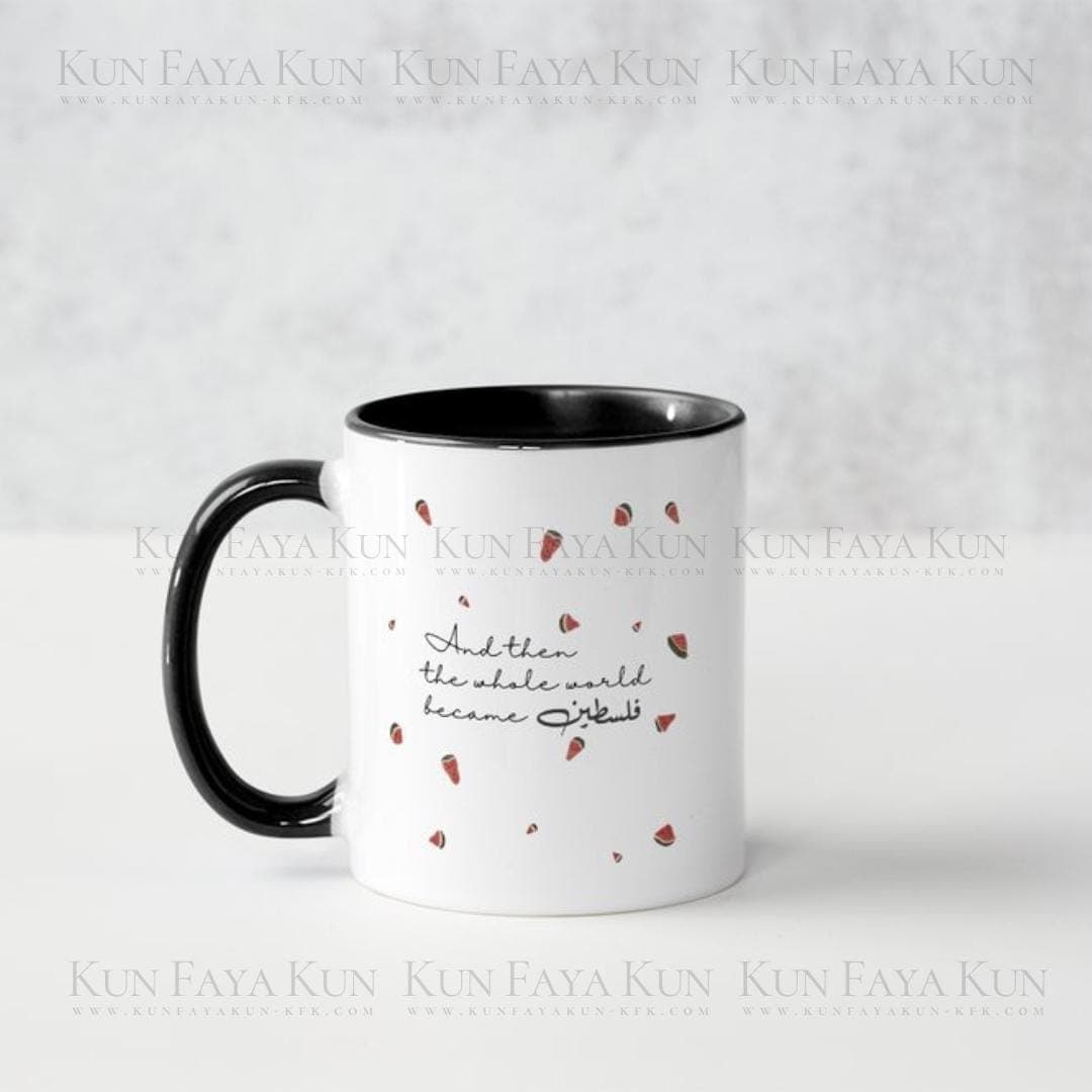 Then The Whole World Became Palestine Mug | Double Sided