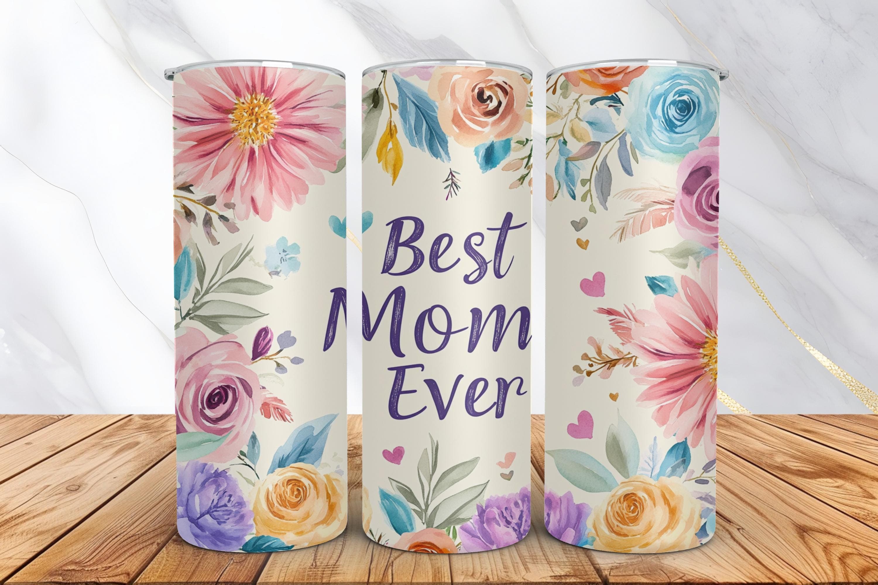 Best Mom Ever Floral Tumbler Wrap -20oz Skinny Tumbler Sublimation Design -Mother's Day Tumbler Wrap -Best Mom PNG -Digital Download