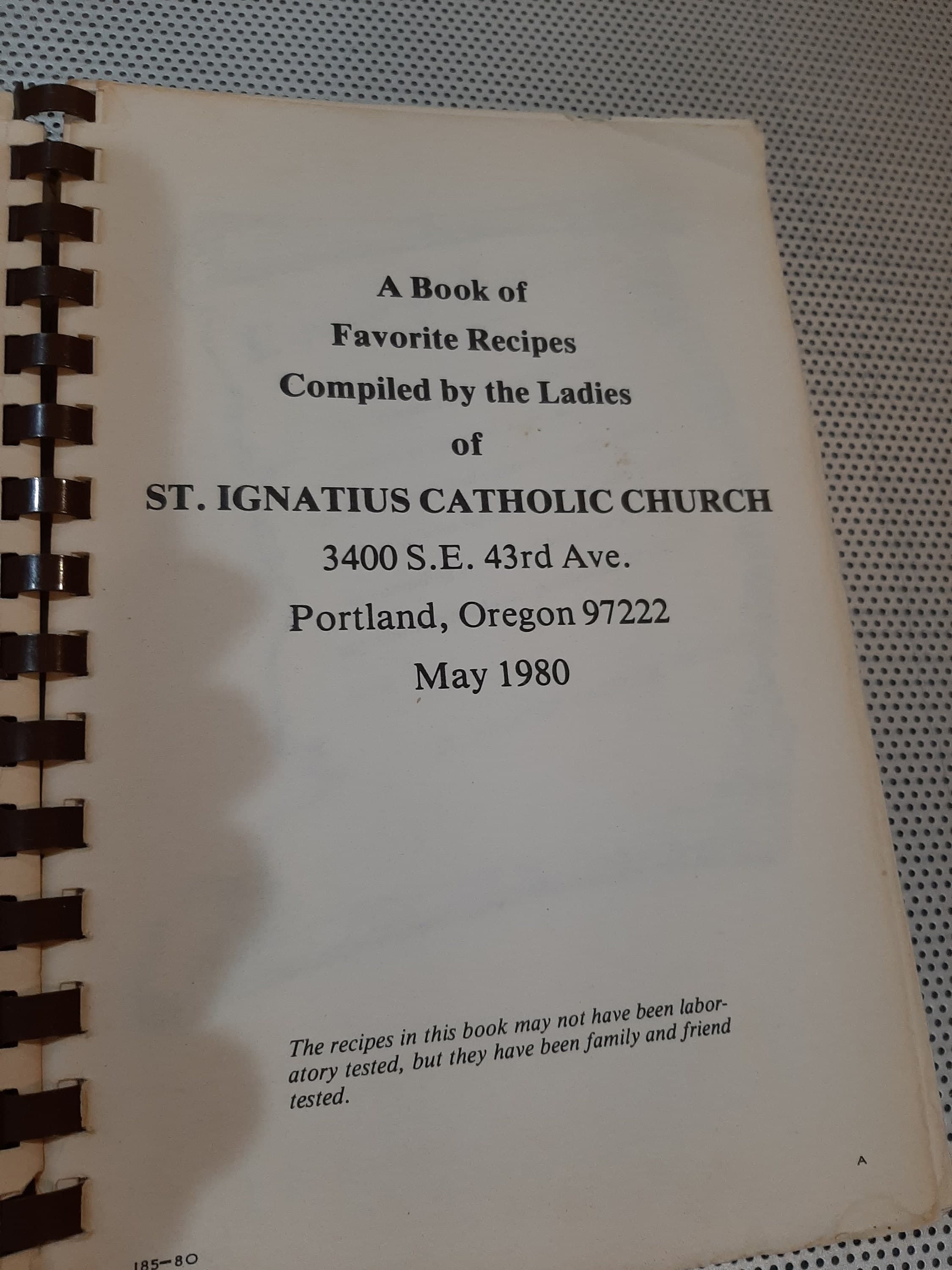 Vintage 1980 St. Ignatius Parish Catholic Church Portland Oregon "Kissin Wears Out Cookin Don't" Cookbook Church Lady Cookbook - image 4