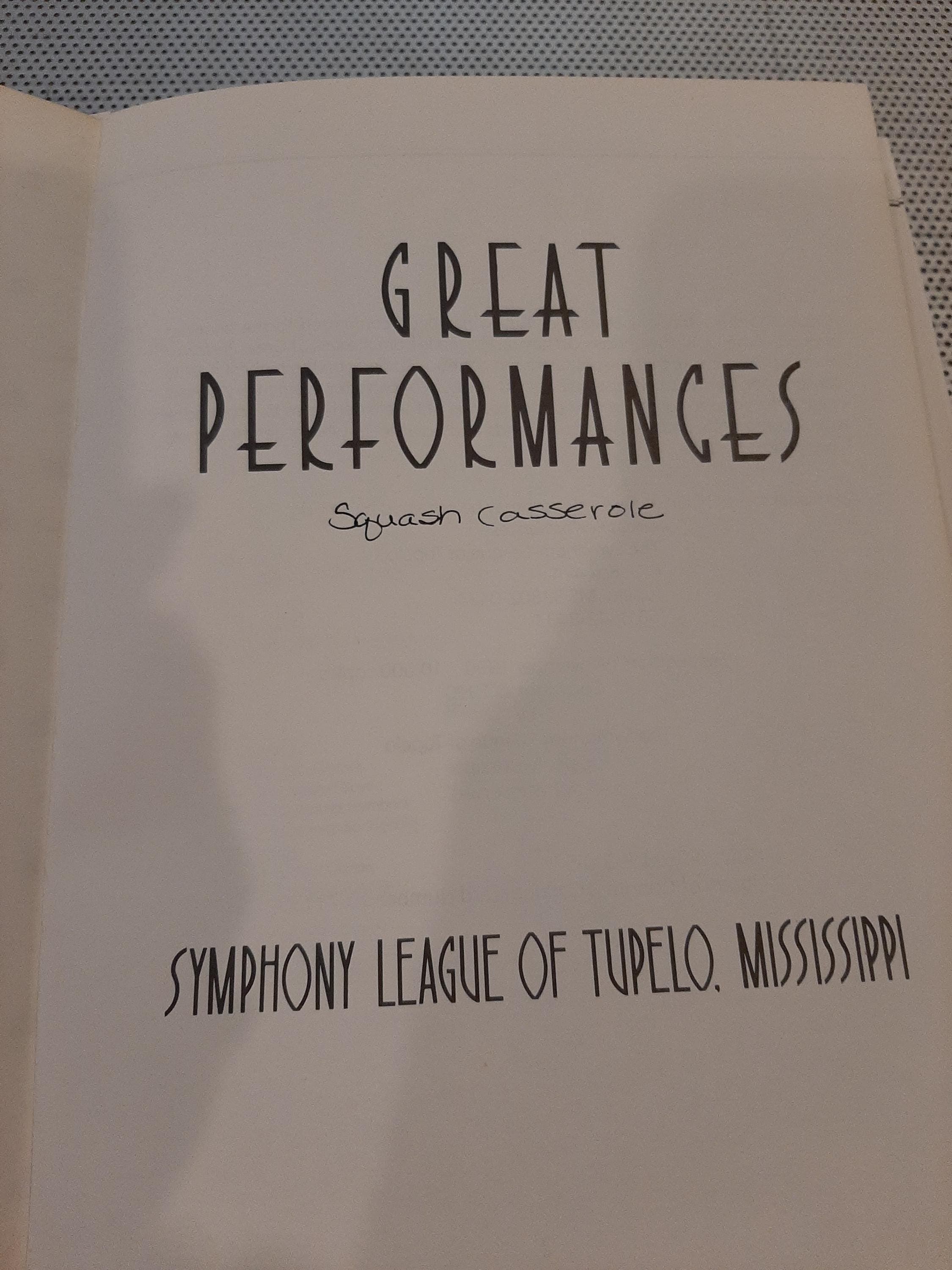 Vintage 1990 Great Performances Symphony League of Tupelo Mississippi (Elvis' Birthplace) Cookbook Southern Down Home Recipes First Edition - image 4