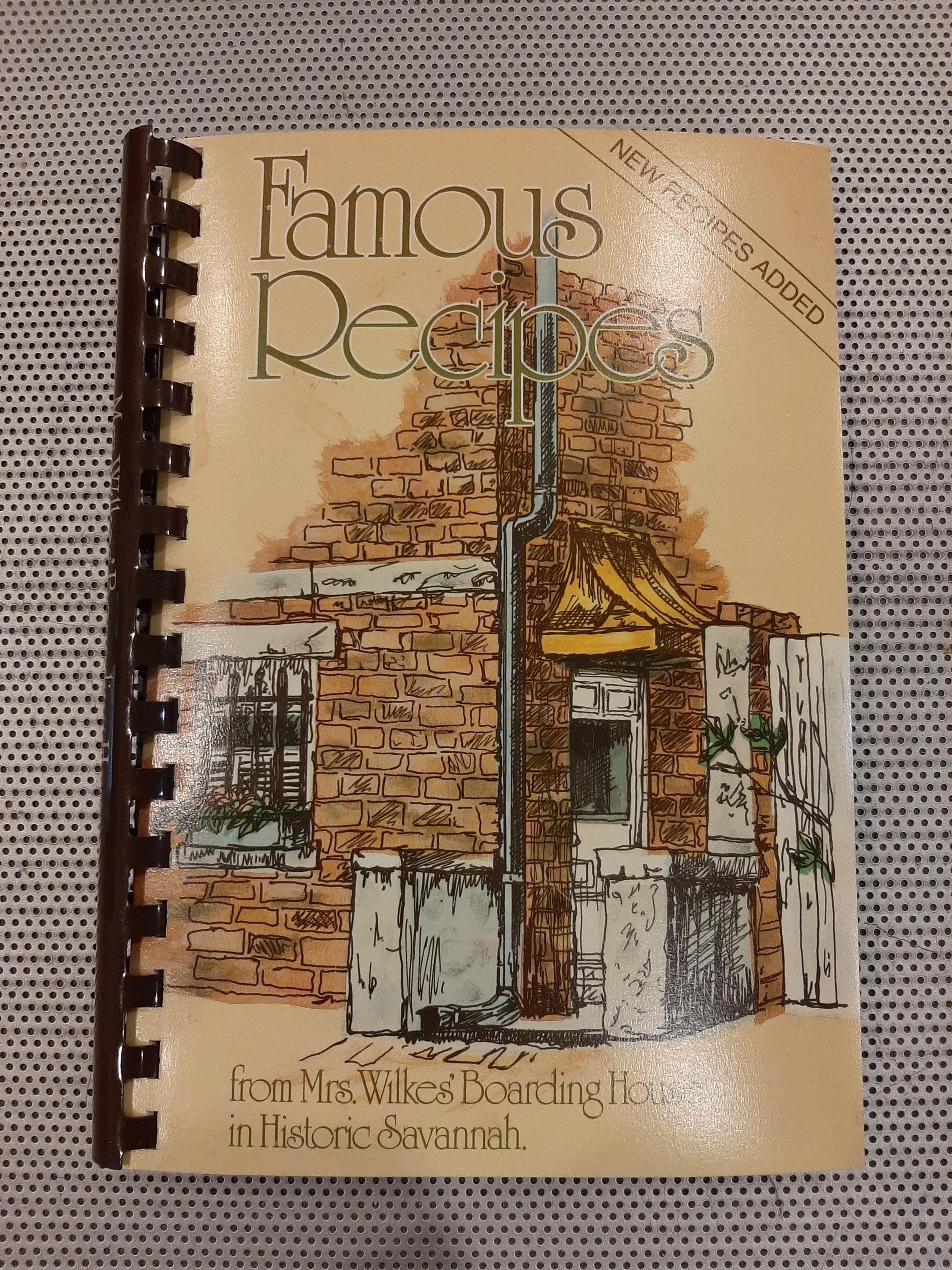 Vintage 1988 Famous Recipes from Mrs. Wilkes Boarding House in Historic Savannah Georgia Cookbook Recipes Southern Home Cooking
