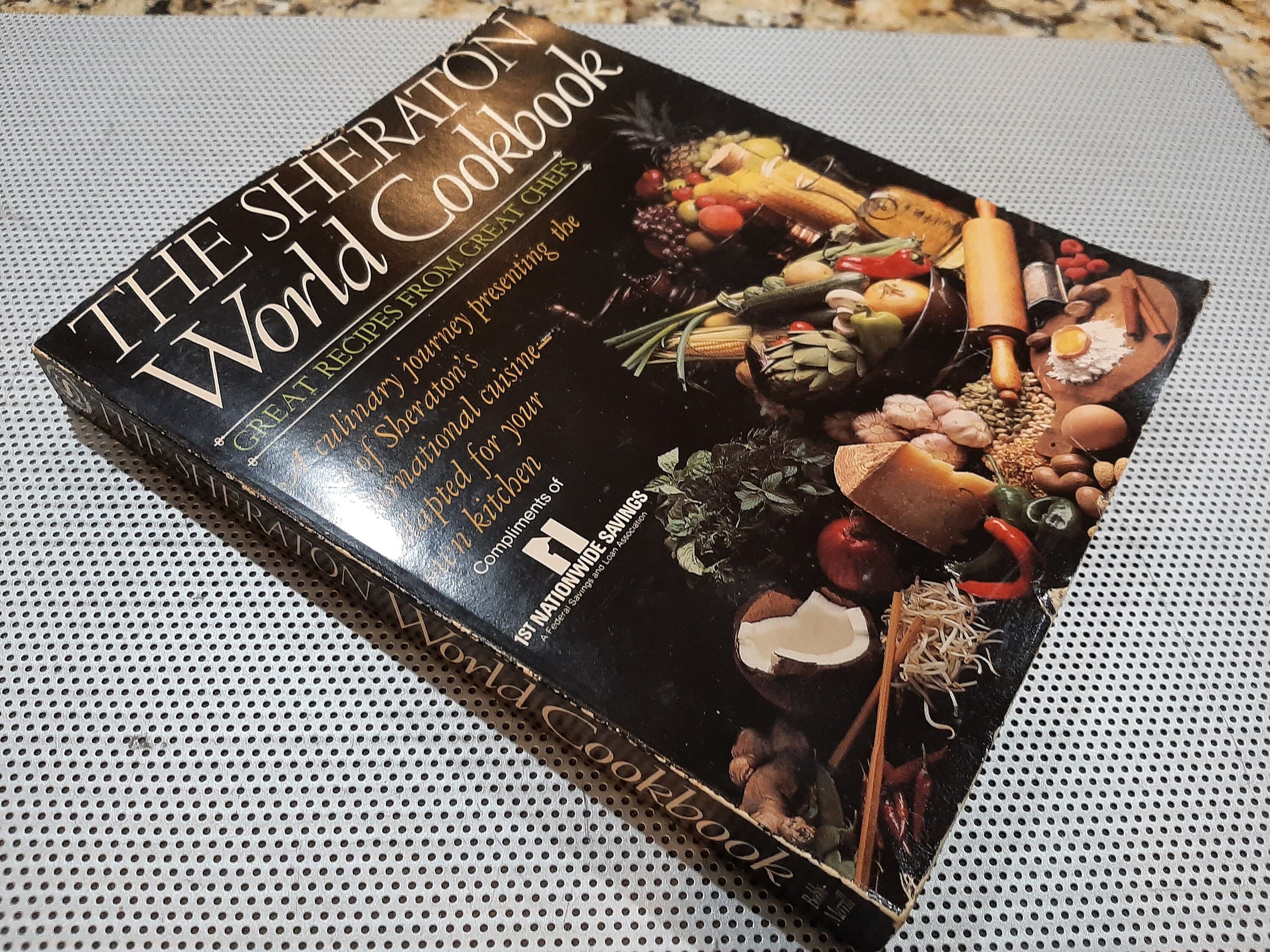 Vintage 1982 The Sheraton World Cookbook Gourmet Tour of the World International Cookbook Recipes Softcover - image 3