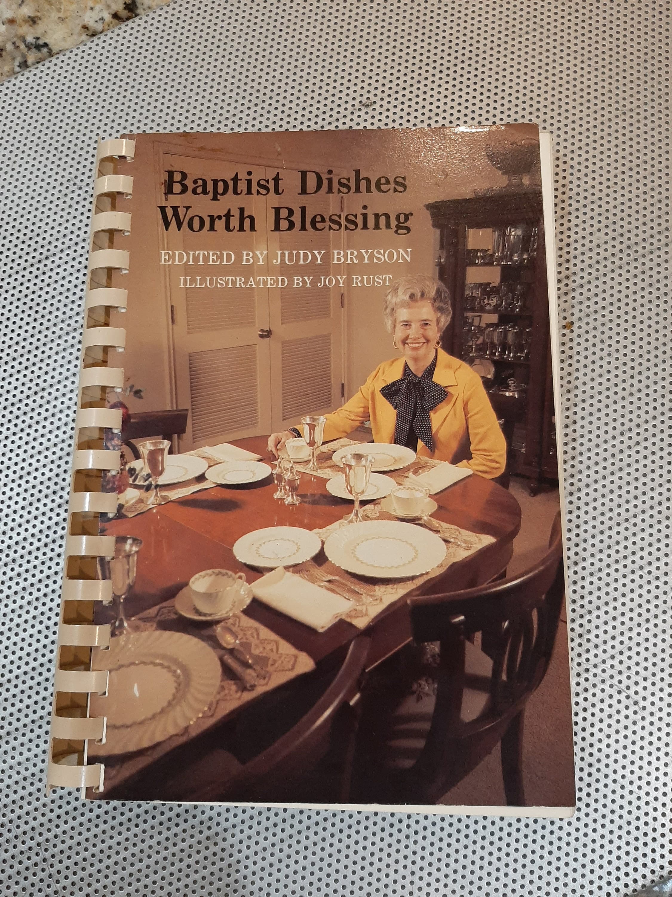 Vintage 1987 New Orleans Baptist Theological Seminary "Baptist Dishes Worth Blessing" Southern Cookbook Church Lady Louisiana Recipes