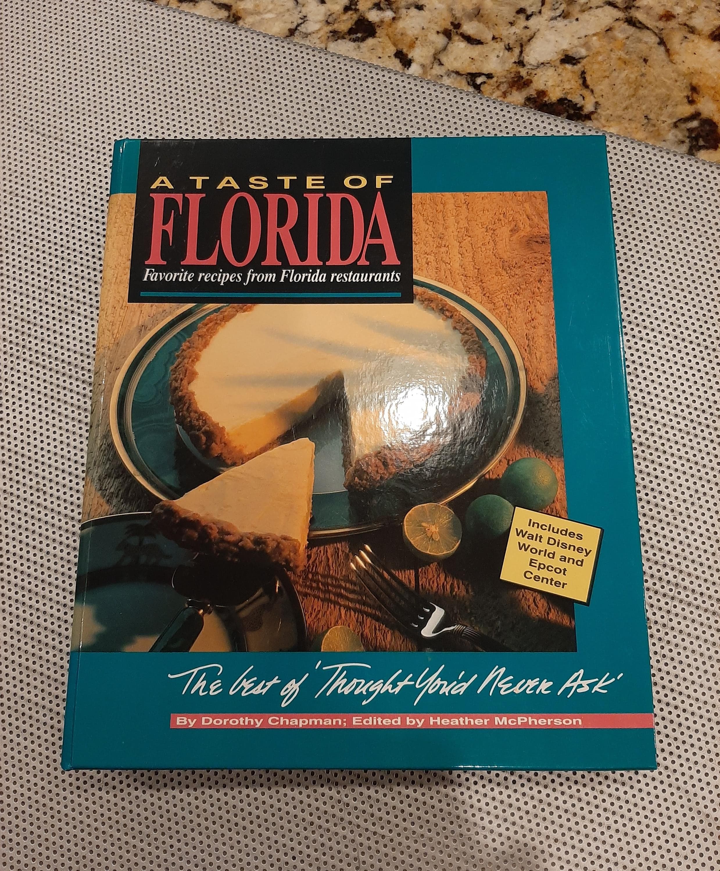 A Taste of Florida: Favorite Recipes from Florida Restaurants Dorothy Chapman 1993 - image 3