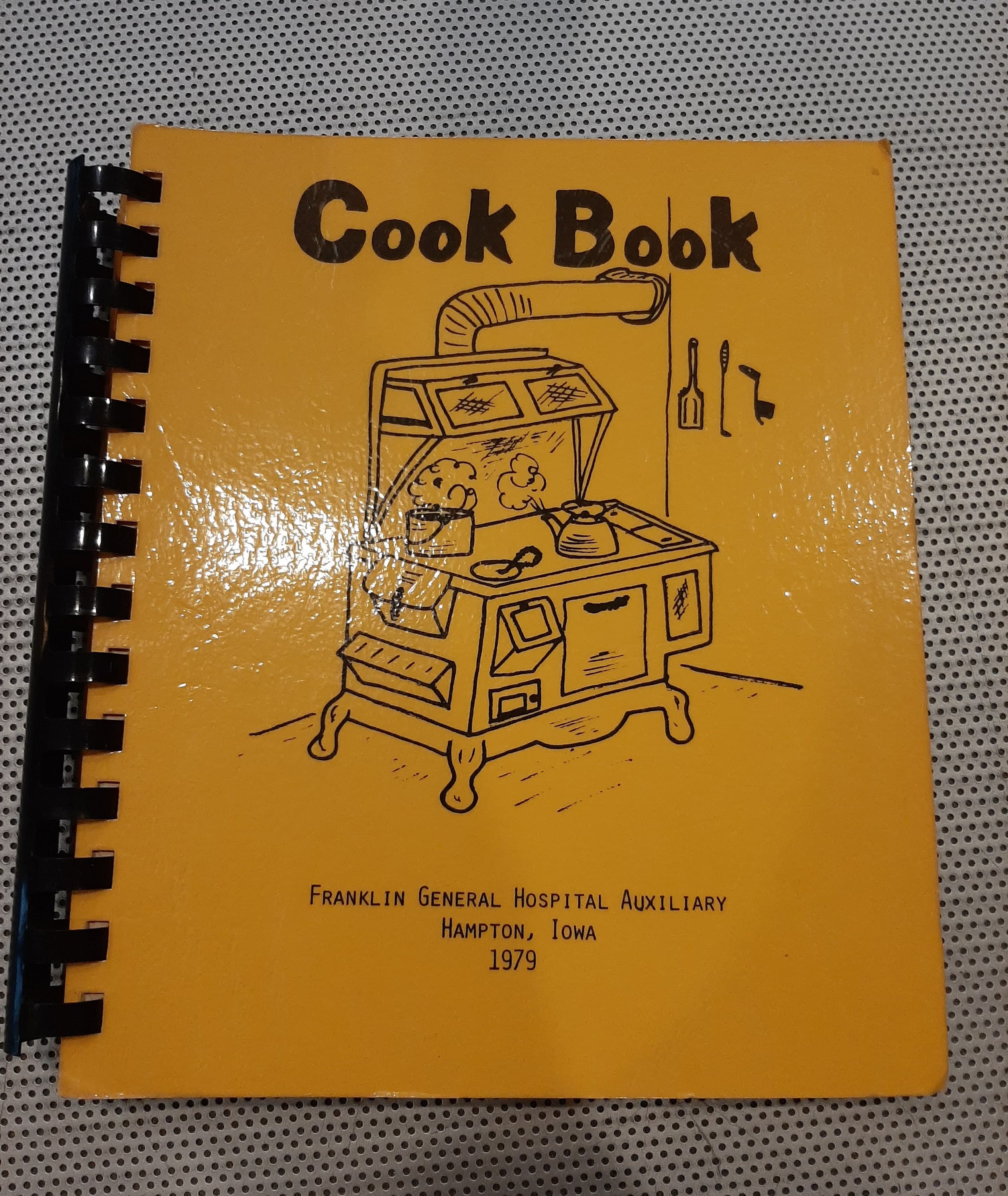 Vintage 1979 Franklin General Hospital Auxiliary Hampton Iowa Cookbook Midwest Recipes Cooking