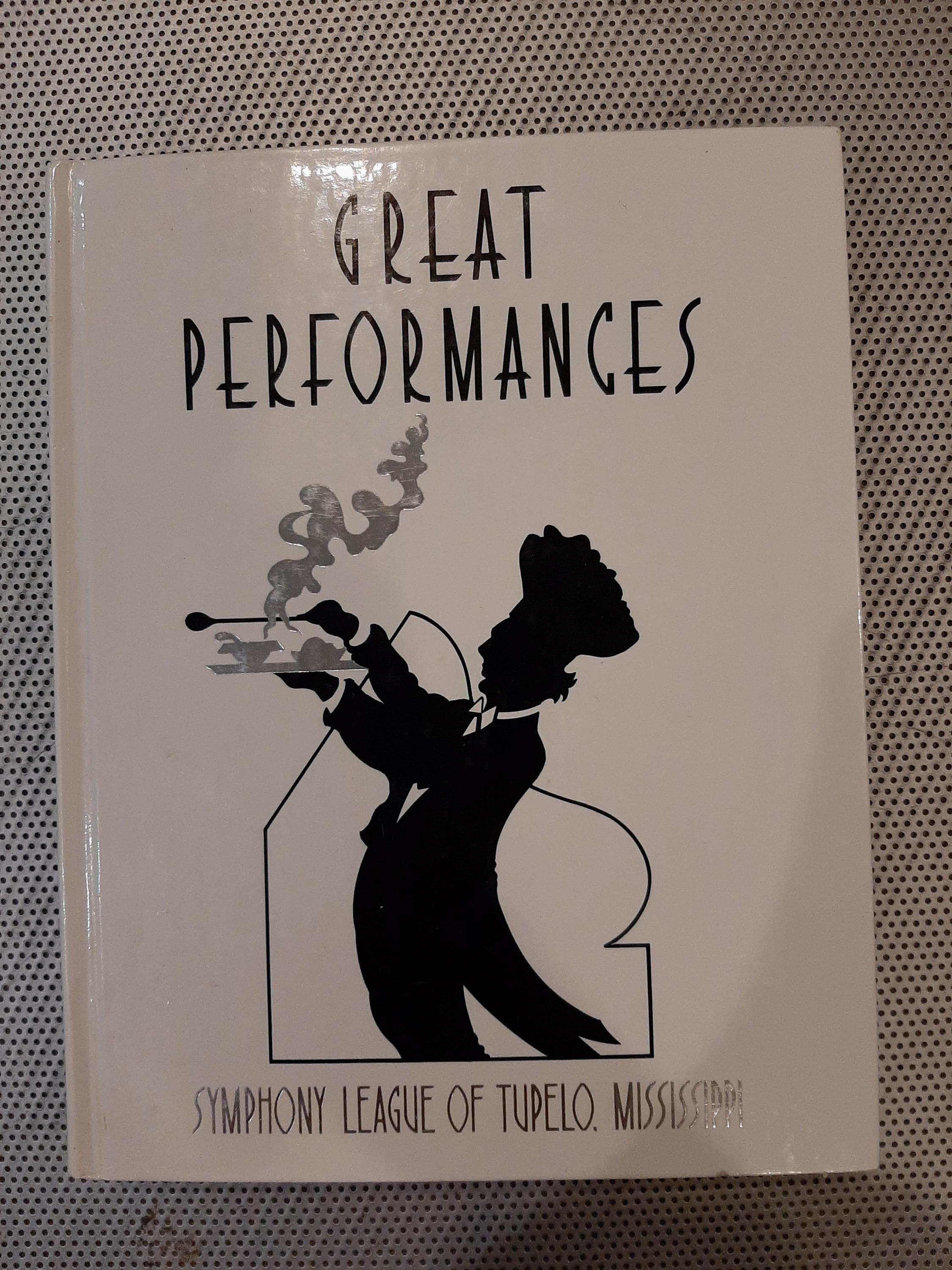 Vintage 1990 Great Performances Symphony League of Tupelo Mississippi (Elvis' Birthplace) Cookbook Southern Down Home Recipes First Edition - image 3