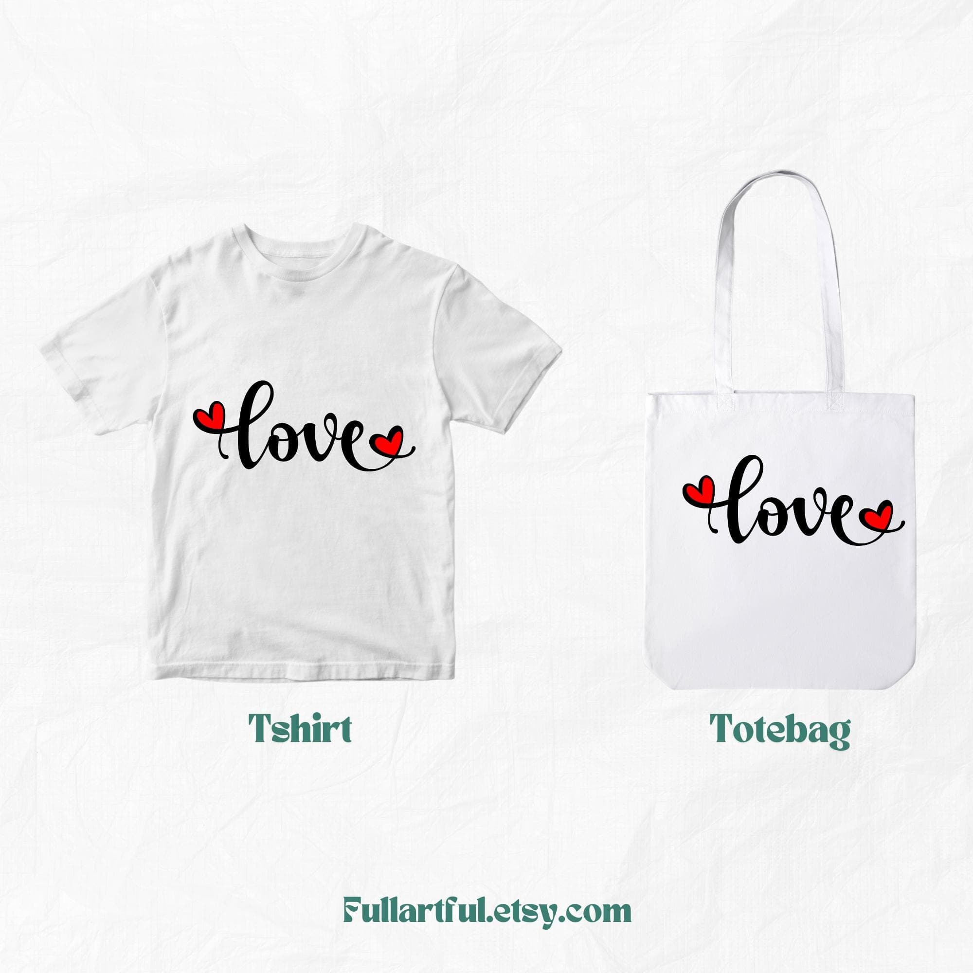 Love SVG PNG | Be Kind | Mom Life | Mama | Mothers Day Shirt | Sublimation | Digital Download Cricut Cut File