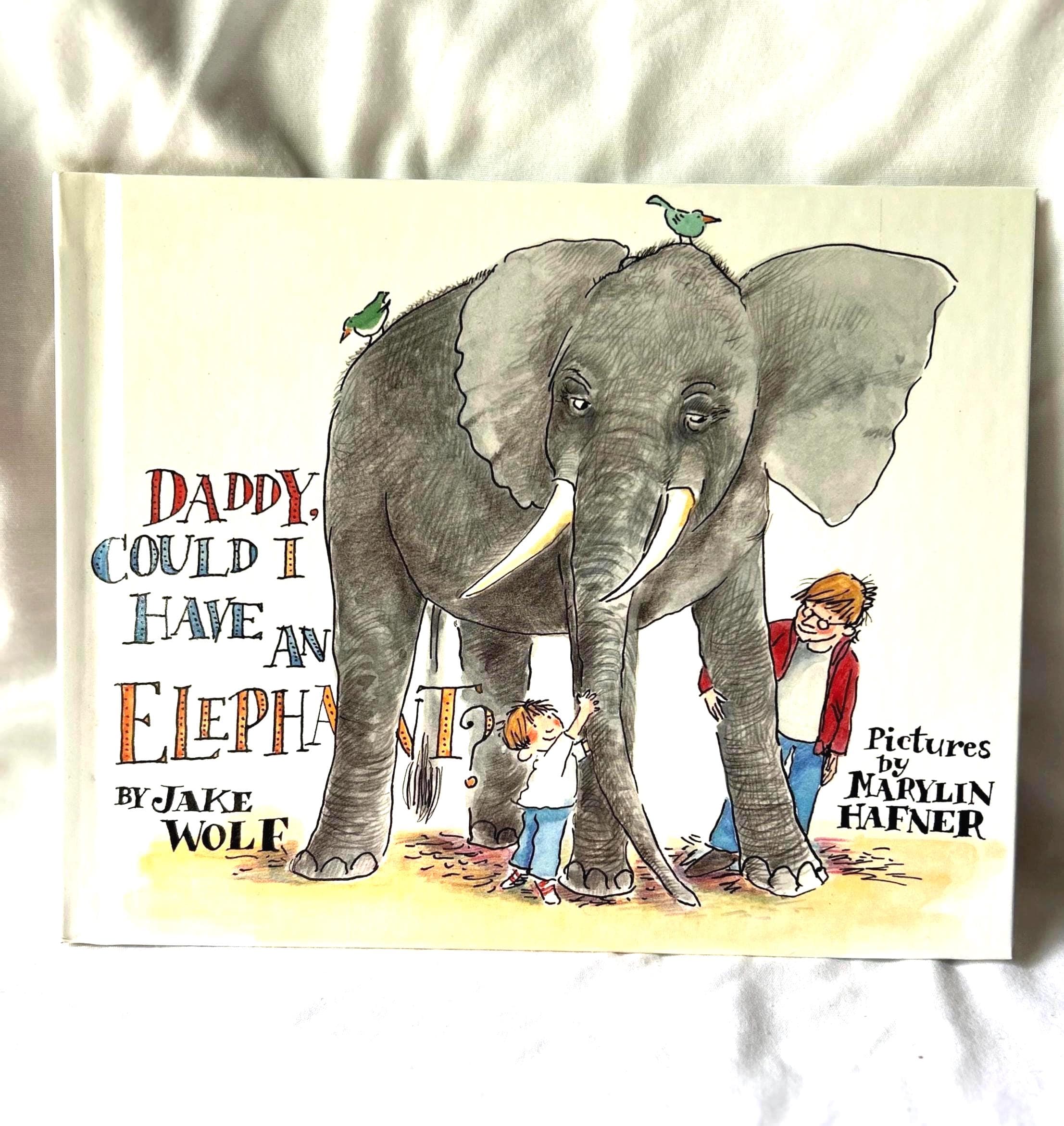 Vintage 'Daddy Could I Have An Elephant' Hardcover Children's Book