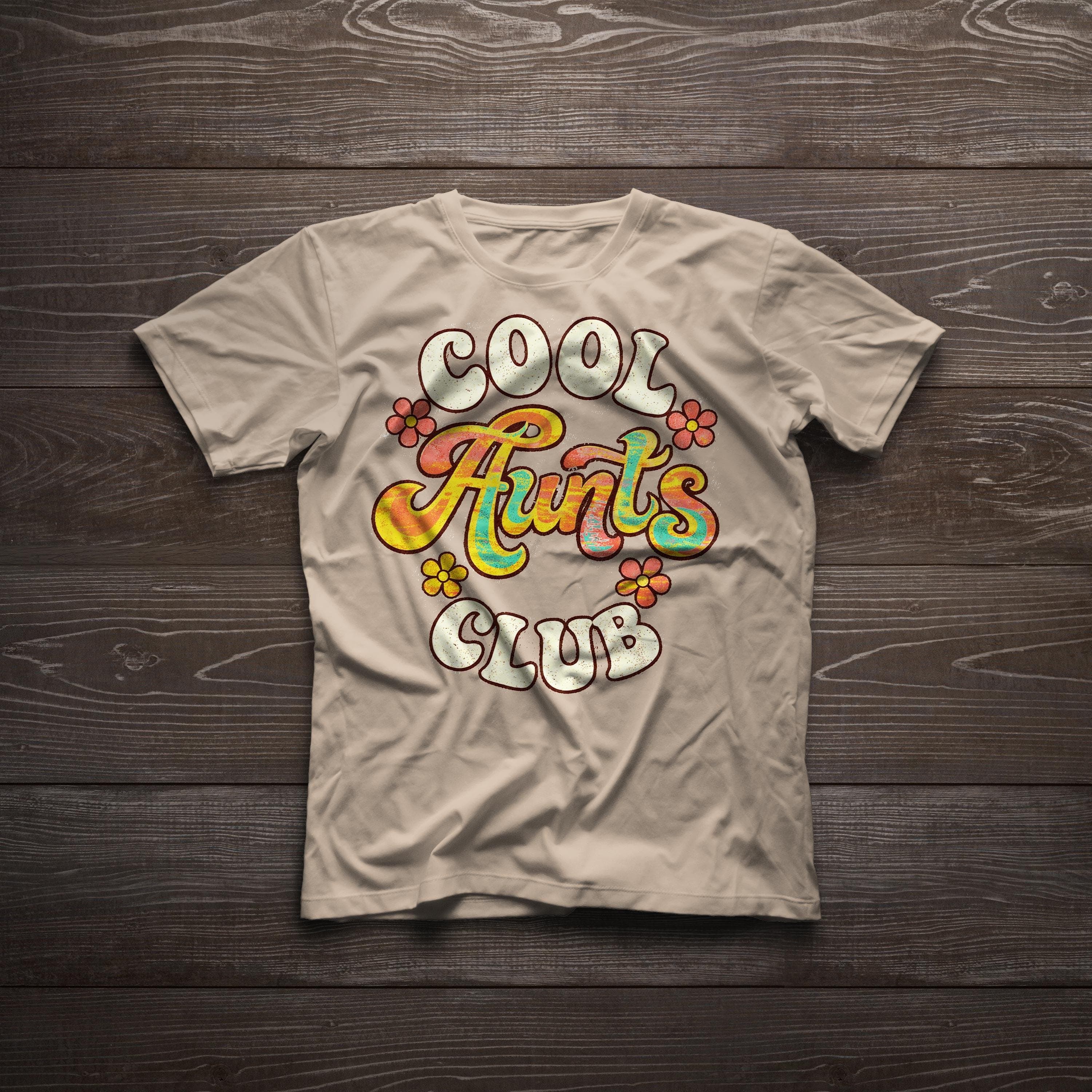 Aunts Club T-Shirt: Vintage Hippie Auntie Vibe
