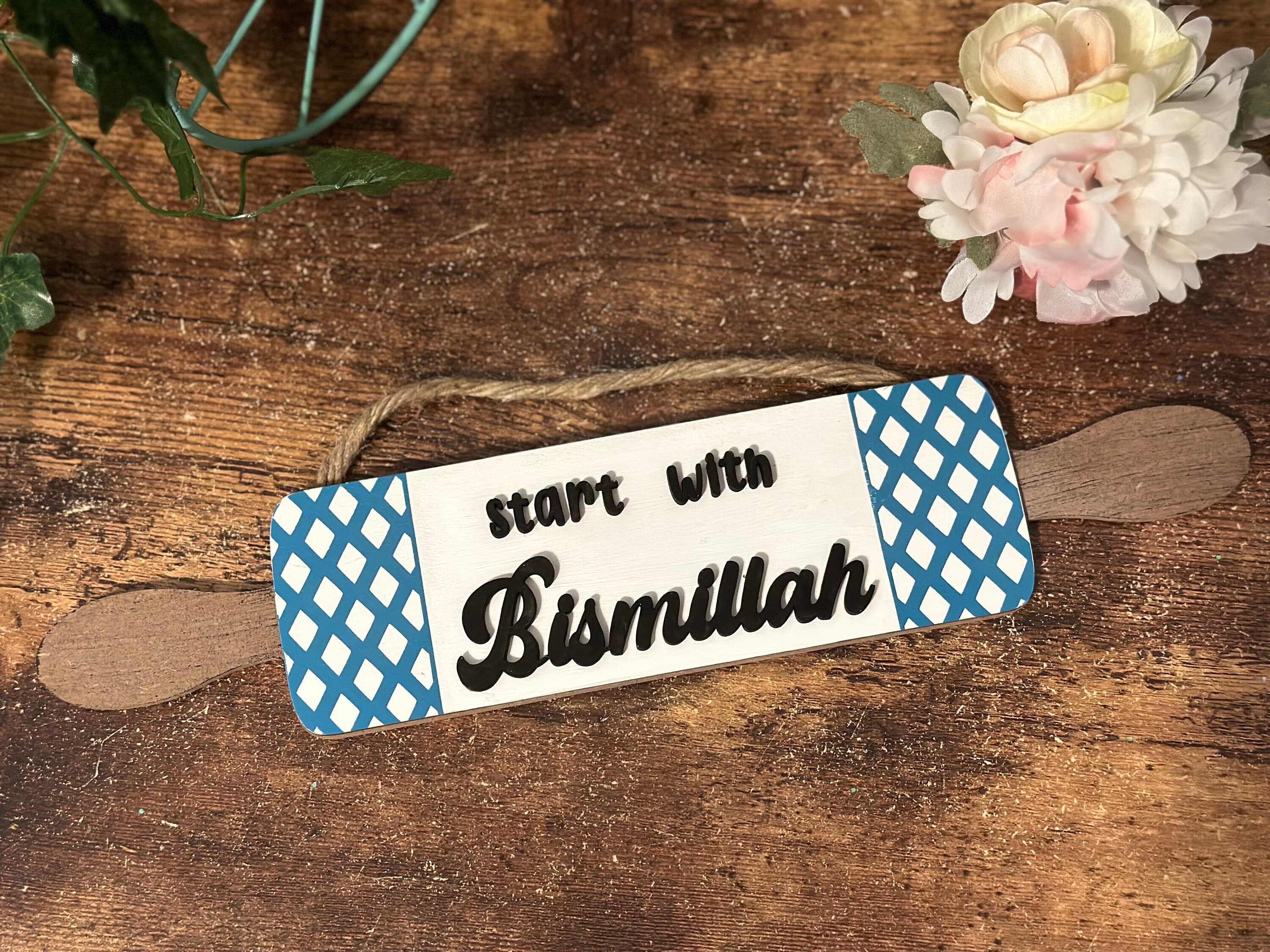 Start with Bismillah sign